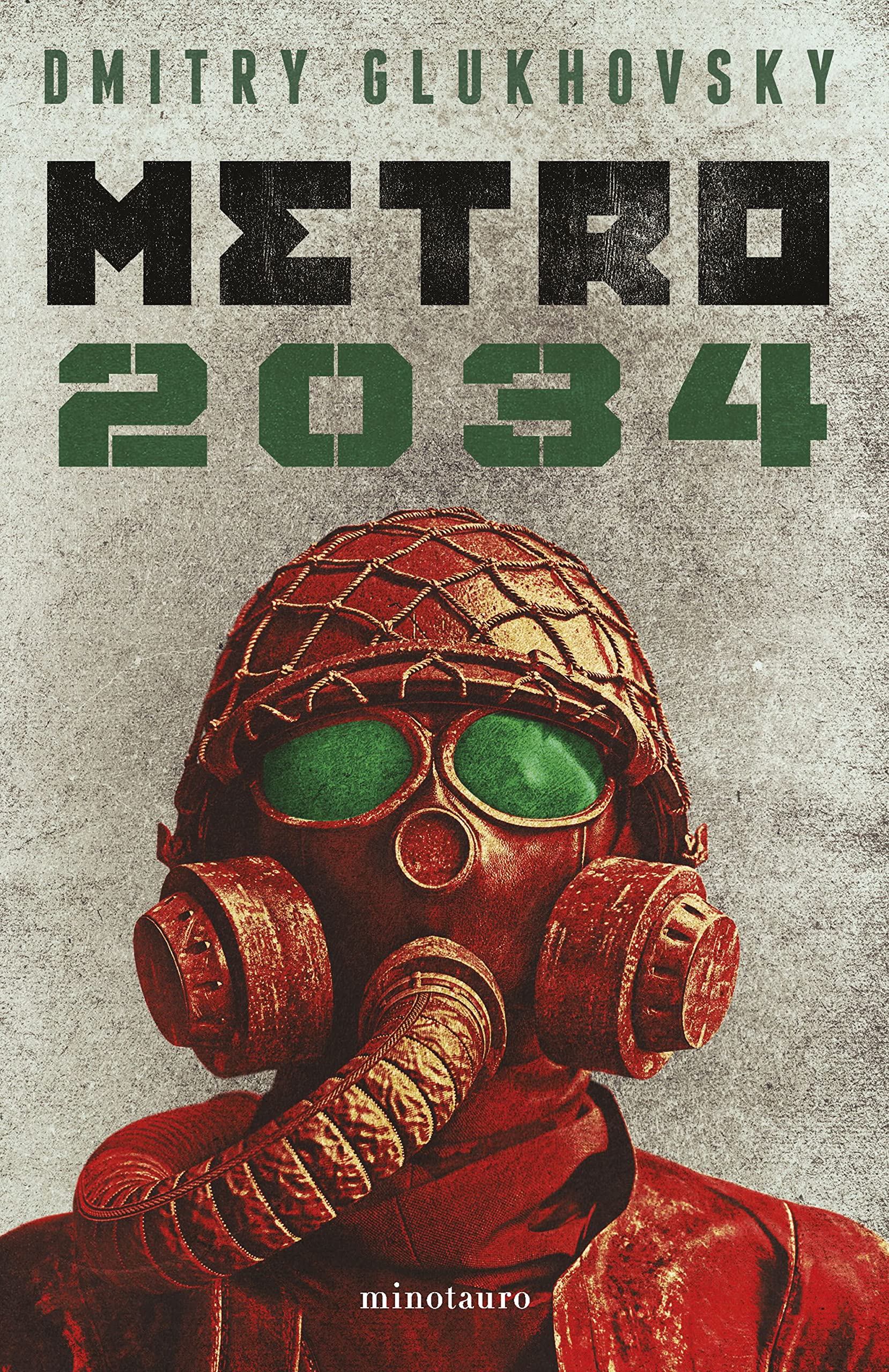 Livre Métro 2034 De Dmitry Glukhovsky - État Neuf - Science-fiction Post-apo