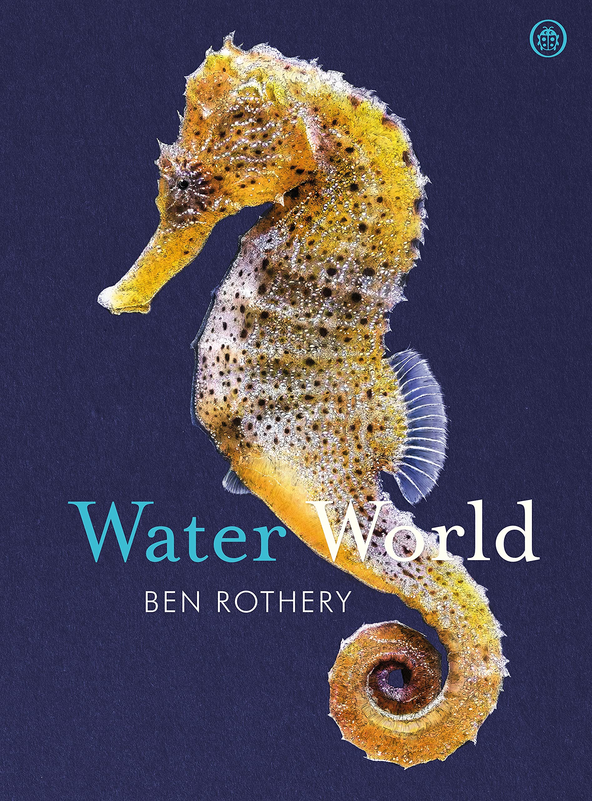 Ben Rothery Unisex Multicolor Water World Hardback Book