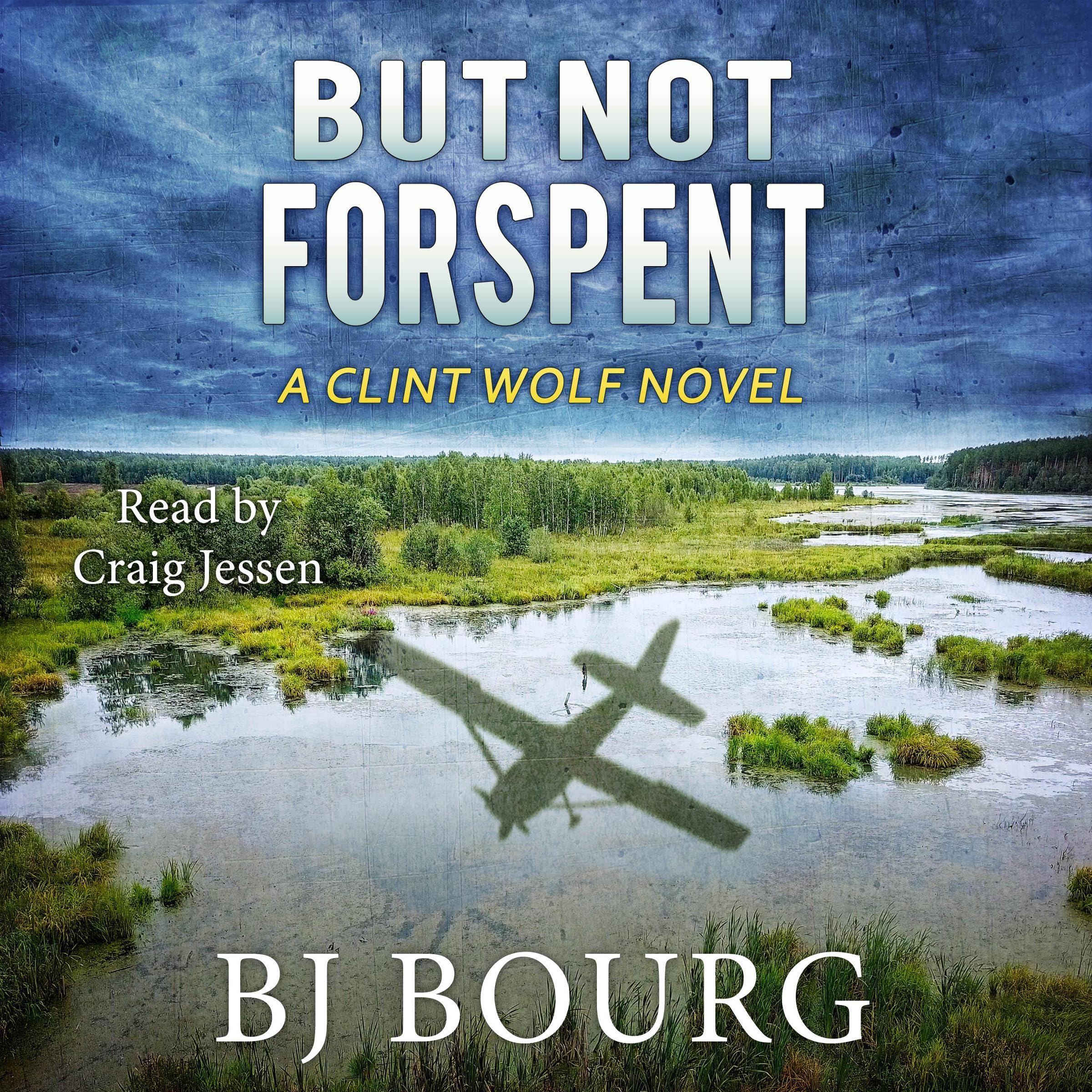 Cover art for But Not Forspent