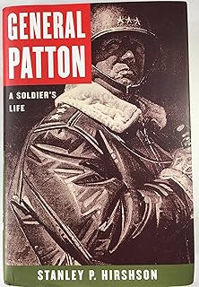 General Patton: A Soldier's Life