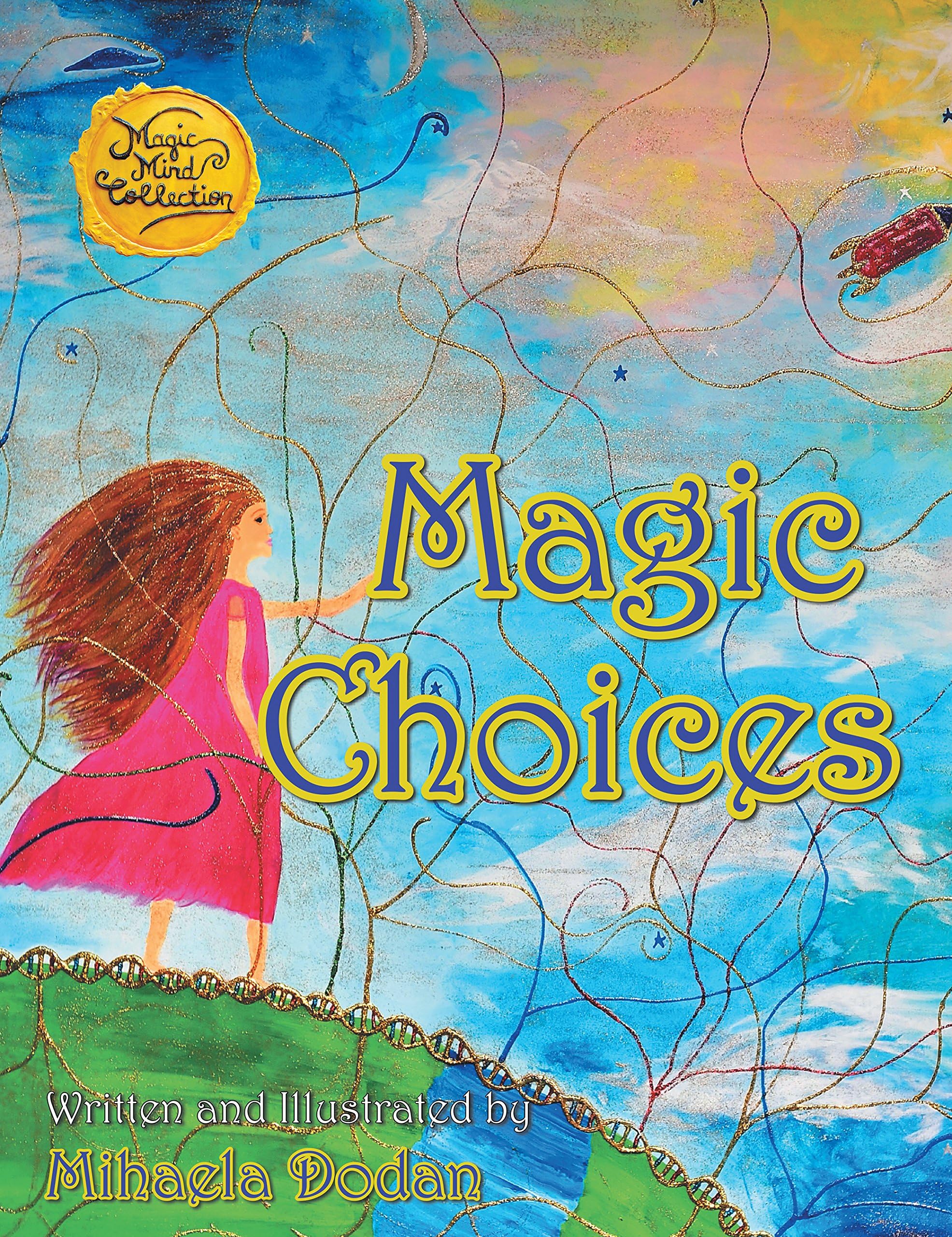 Magic Choices