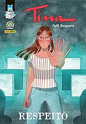 Tina: Respeito (capa Dura): Graphic msp Vol. 24