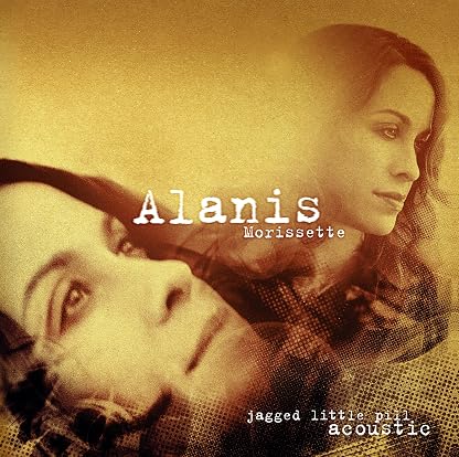Jagged Little Pill Acoustic por Alanis Morissette — capa do álbum