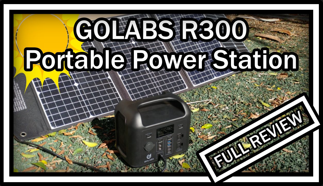 Watch GOLABS Portable Power Station R300 299Wh 300W FULL REVIEW on