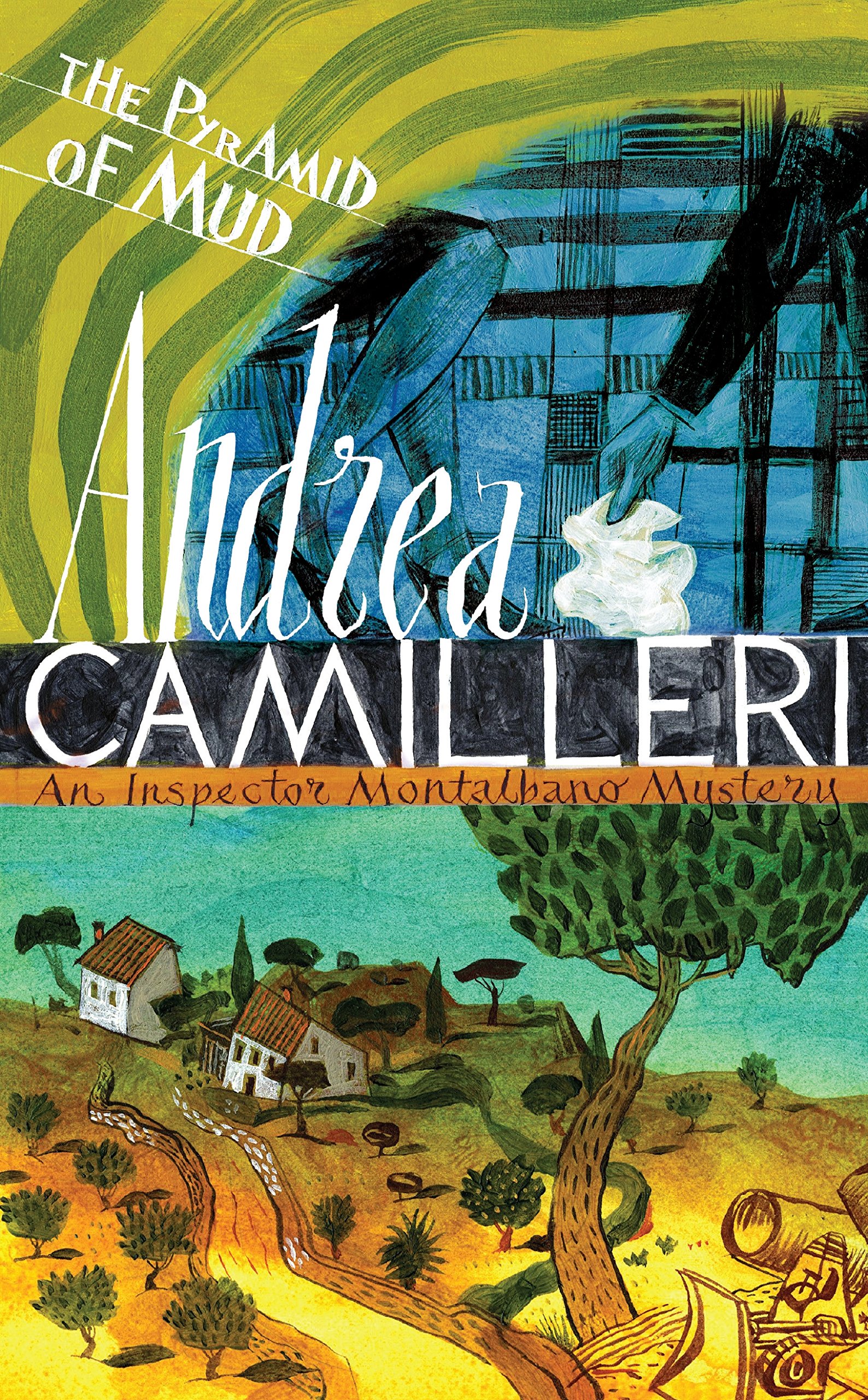 Pyramid of Mud by Andrea Camilleri (Hardback Book)