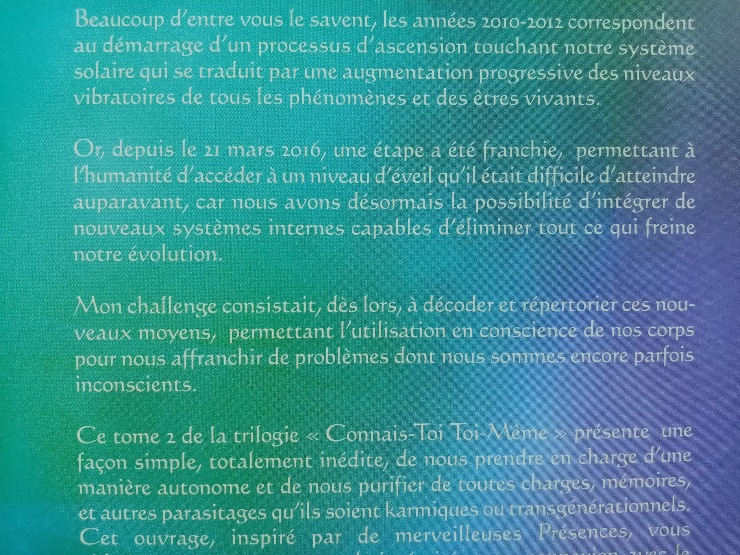 Connais-toi toi-même: Tome 2, La Libération de l'Etre - Nos capacités méconnues
