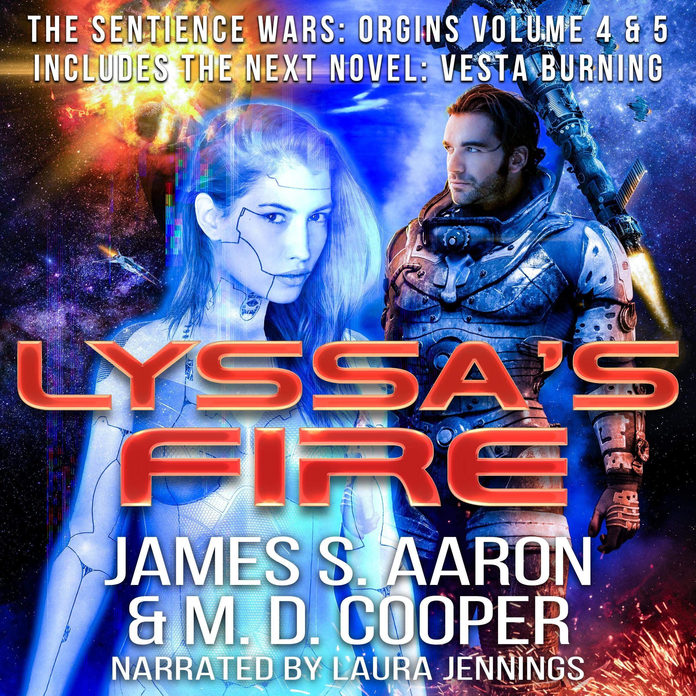 Lyssa's Fire: Sentience Wars: Origins Volume 4 & 5