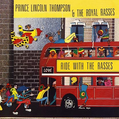 Ride With The Rasses [Vinyl] Prince Lincoln por Prince Lincoln — capa do álbum
