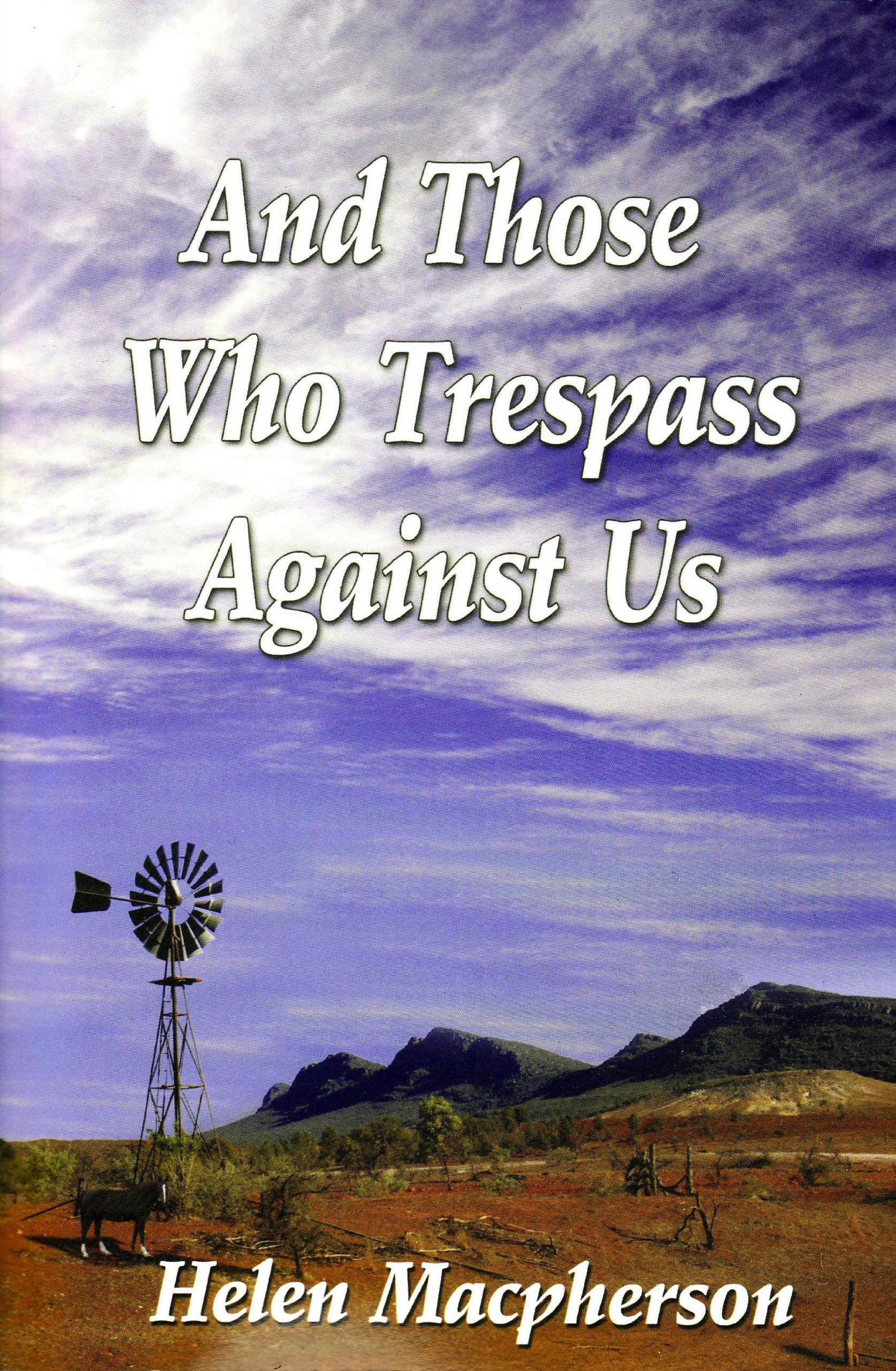 Buy And Those Who Trespass Against Us — BookShops.in