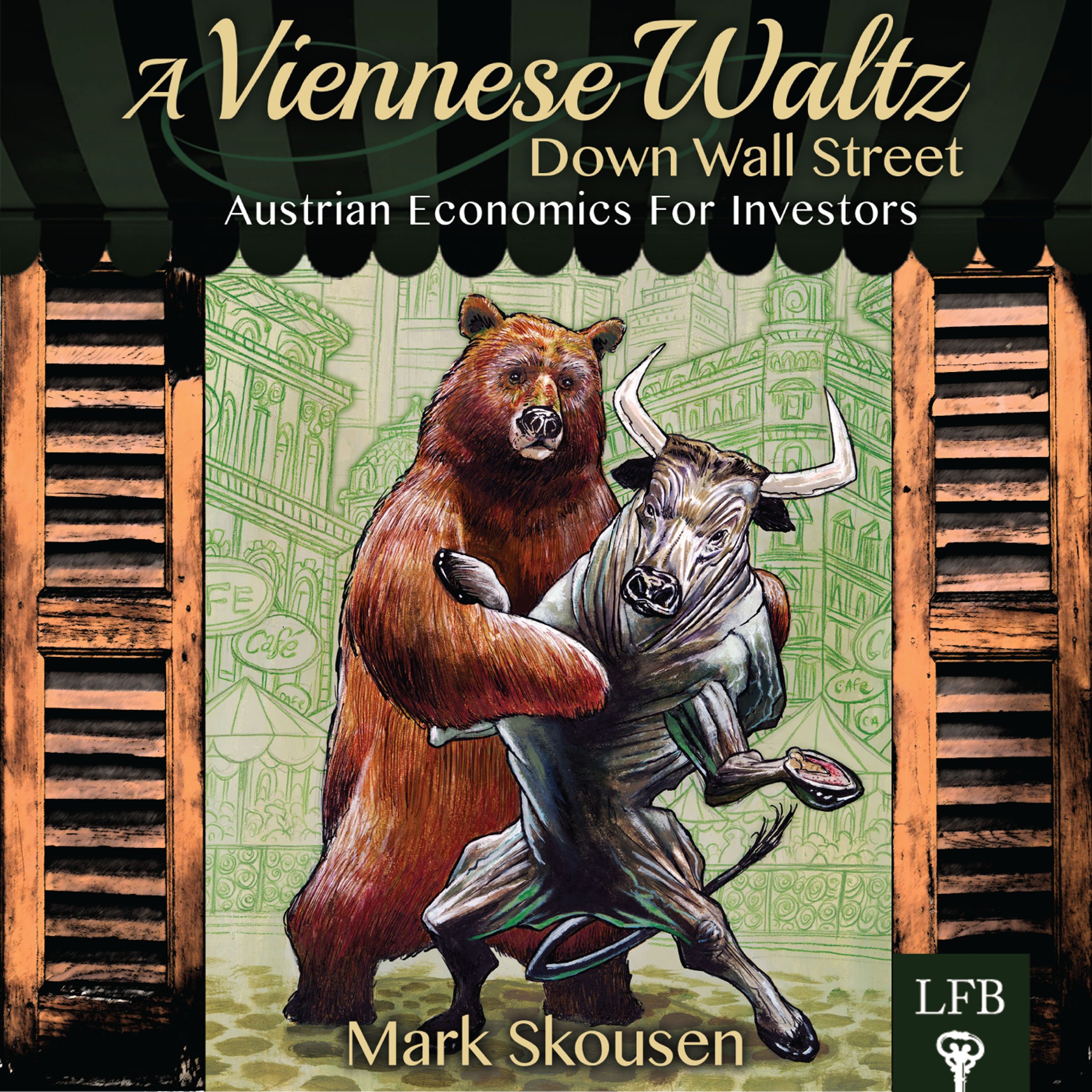 Cover art for A Viennese Waltz Down Wall Street