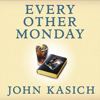 Every Other Monday Audiobook by John Kasich episode artwork