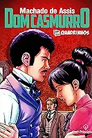 Dom Casmurro: em quadrinhos