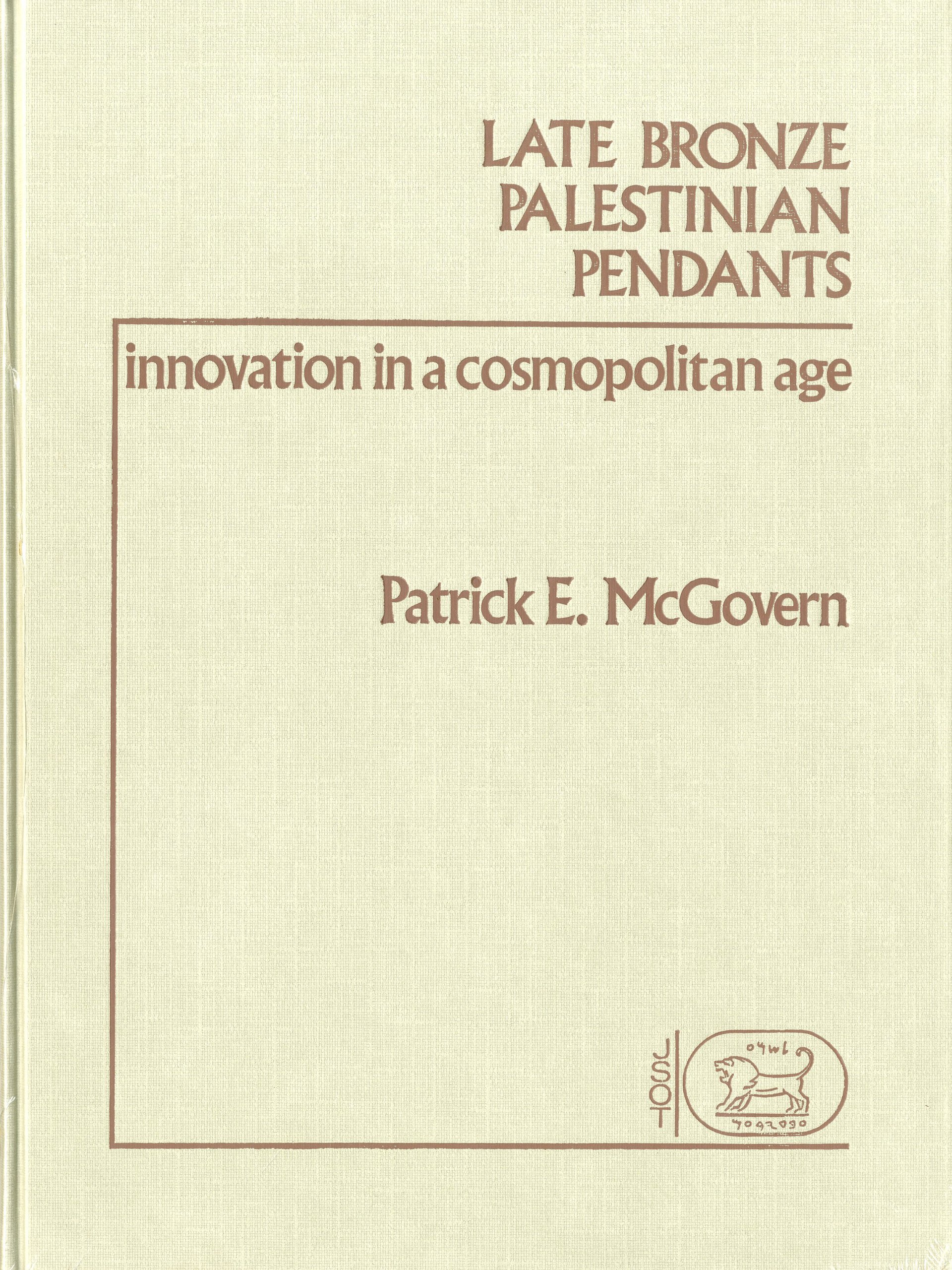 Buy Late Bronze Palestinian Pendants: Innovation in a Cosmopolitan Age: 1 (JSOT/ASOR monographs) — BookShops.in