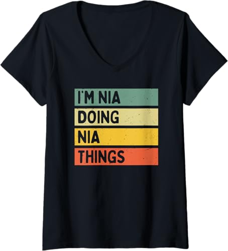 I'm Nia Doing Nia Things Funny Personalized Quote V-Neck T-Shirt