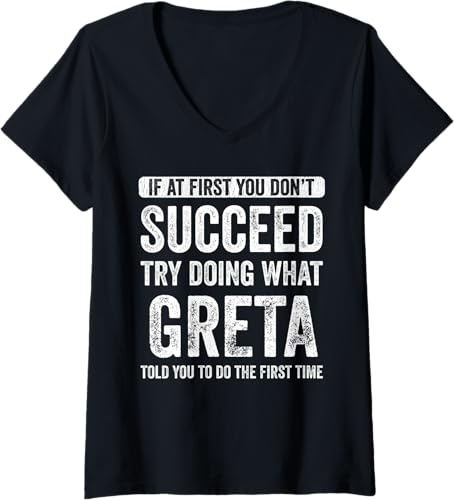 Womens Grata If At First You Dont Succeed Try Doing What Grata V-Neck T-Shirt