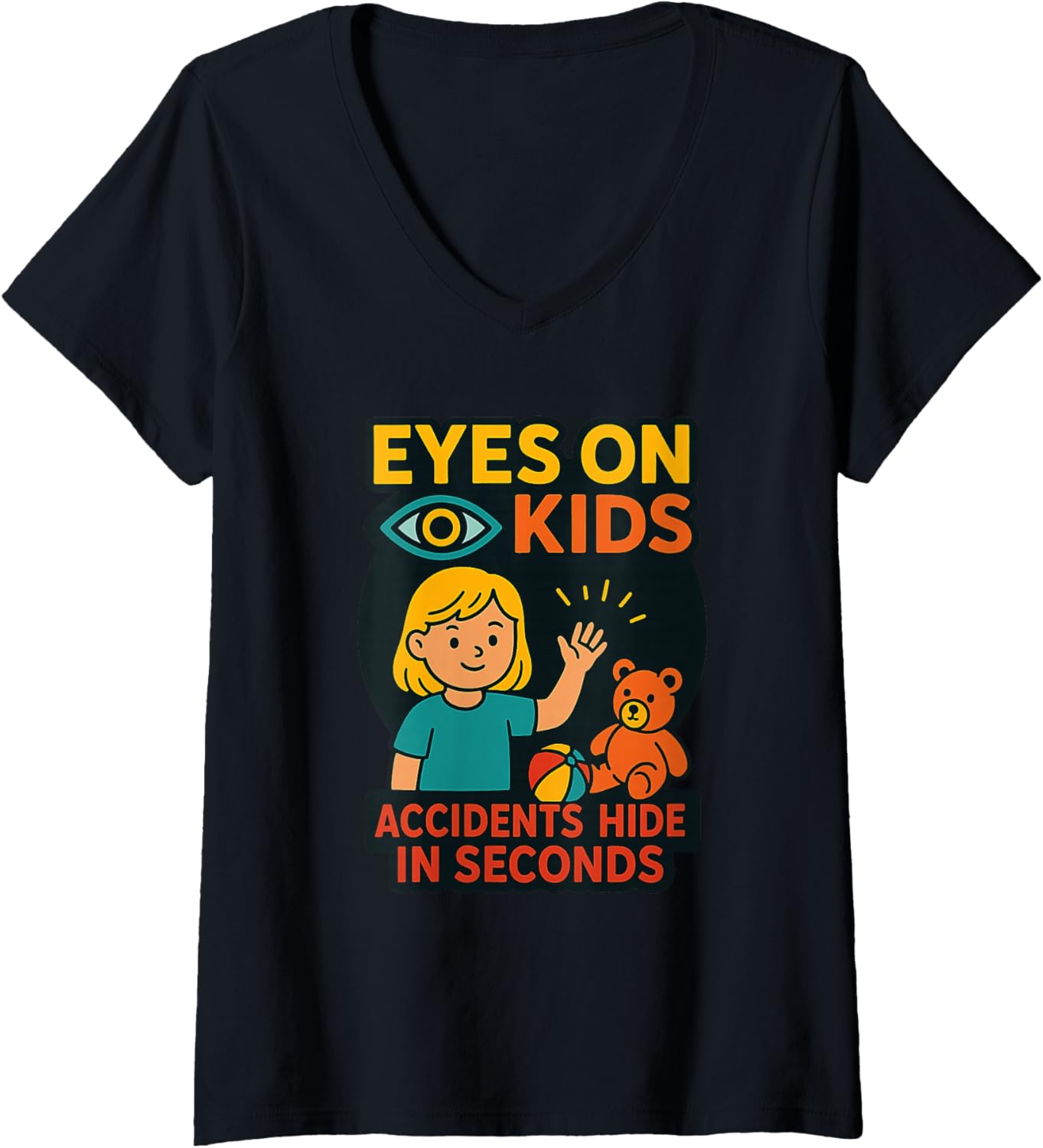 Womens Eyes on Kids | Child Safety | Gift for Moms, Granny, Grandad V-Neck T-Shirt - Image 1 of 2