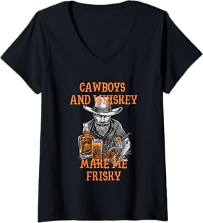 Womens Cawboys and Whiskey Make Me Frisky - Funny Whiskey V-Neck T-Shirt