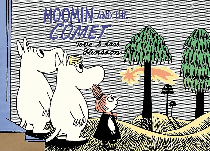 Moomin and the Comet (Moomin Colors): Amazon.co.uk: Tove Jansson:  9781770461222: Books