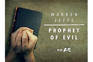 Warren Jeffs: Prisoner of the Prophet