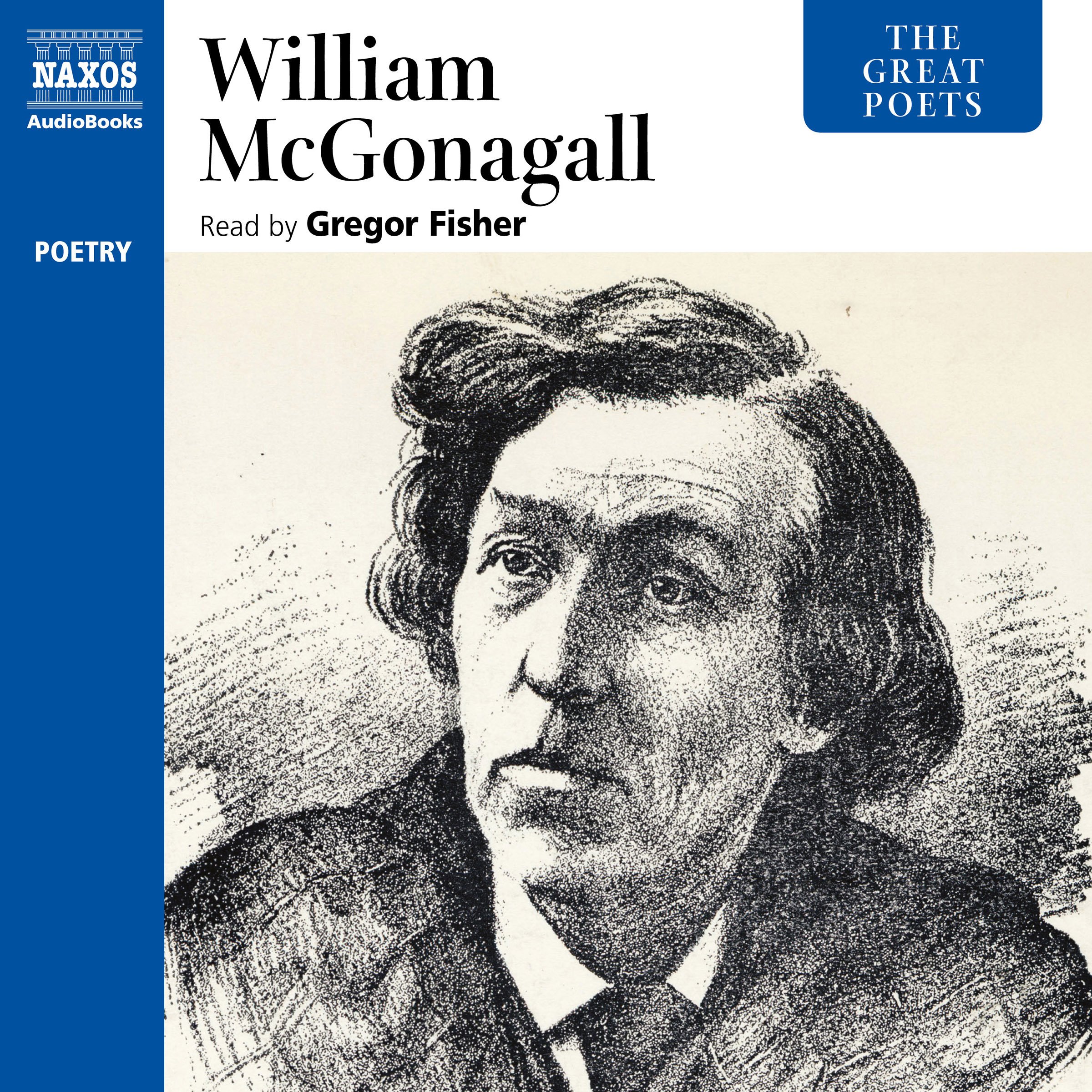 The Great Poets: William McGonagall