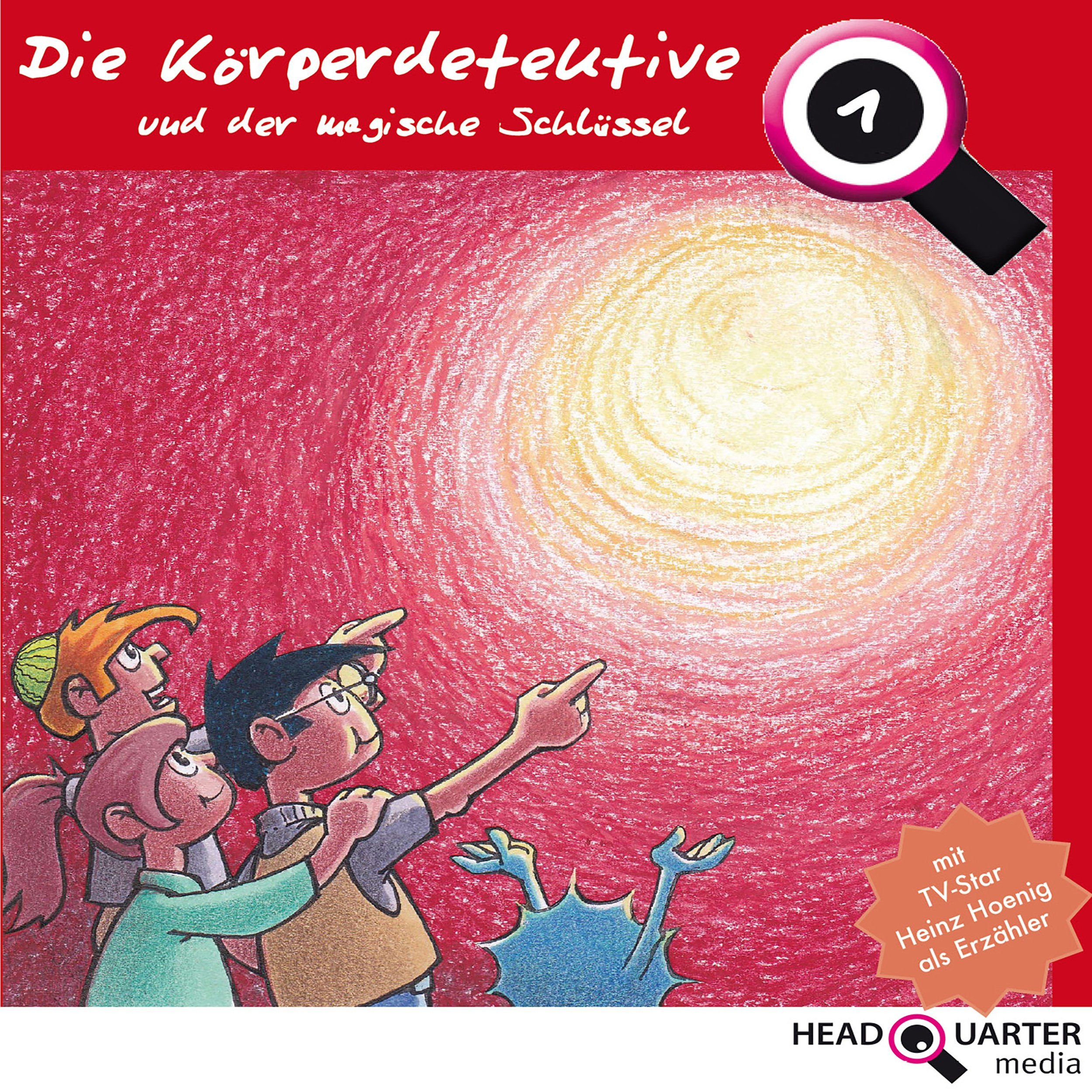 Die Körperdetektive und der magische Schlüssel