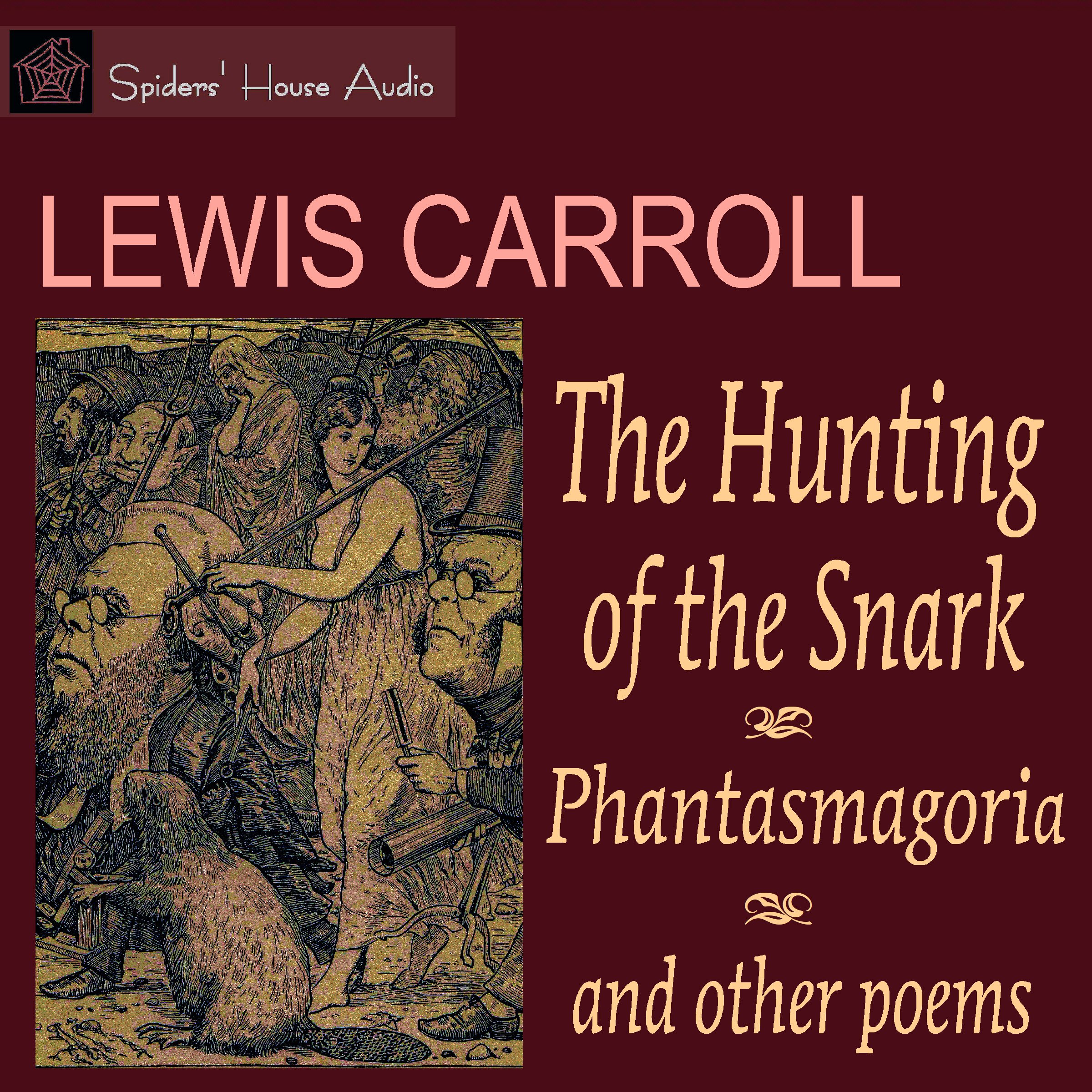 The Hunting of the Snark and Other Poems