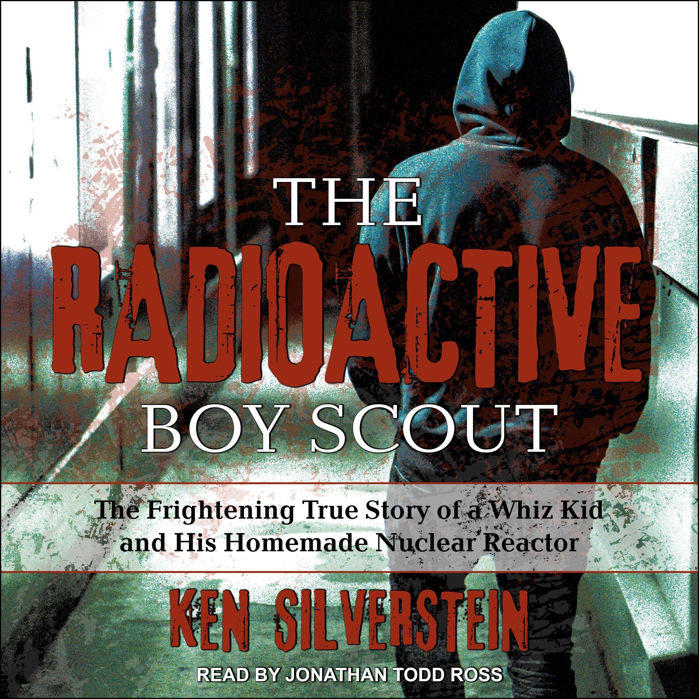 Cover art for The Radioactive Boy Scout