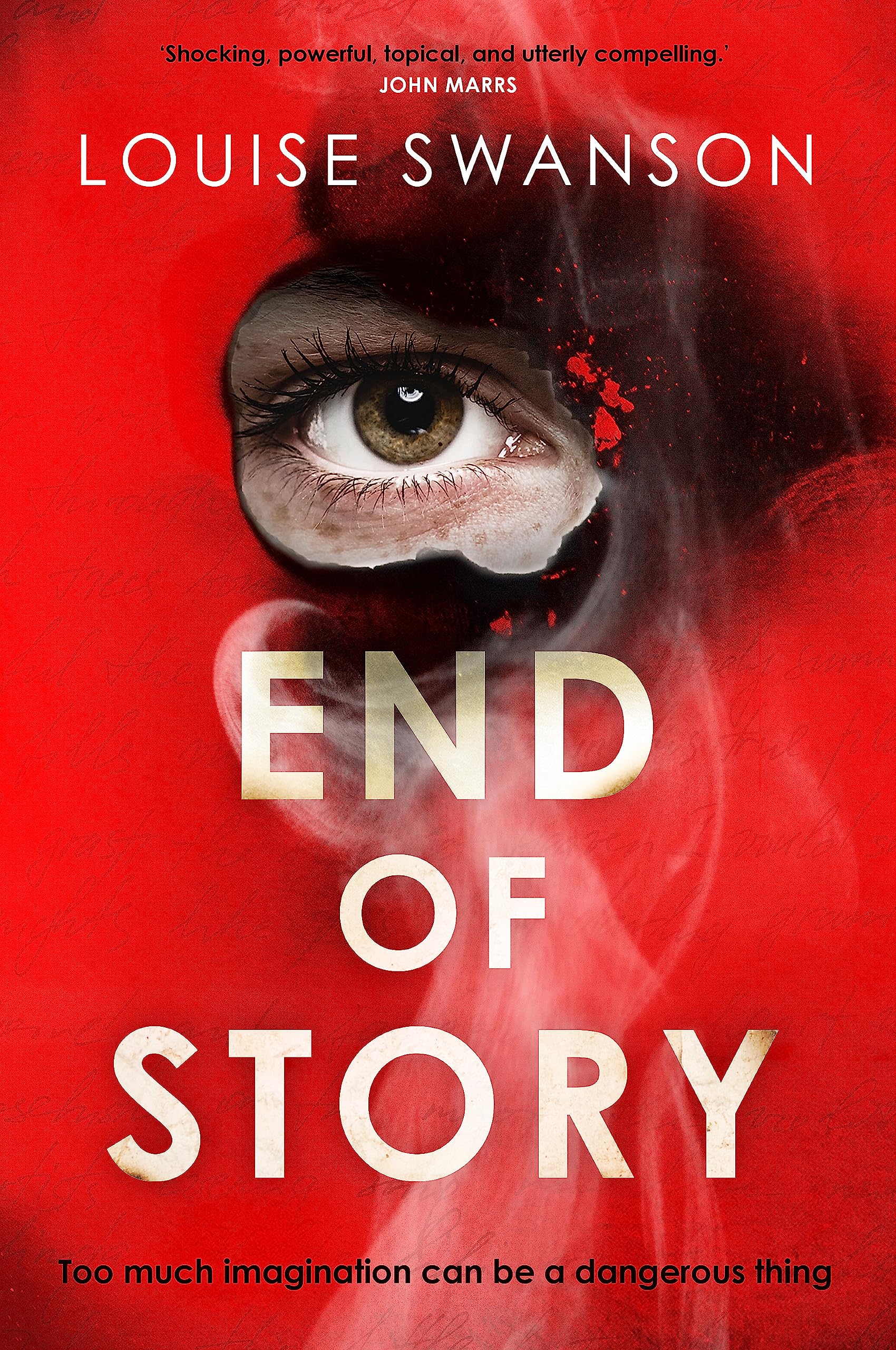 Buy End of Story: The addictive, unputdownable thriller with a twist that will blow your mind — BookShops.in