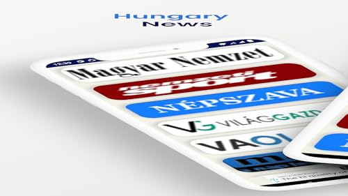 Hungary News , Hungarian newspapers