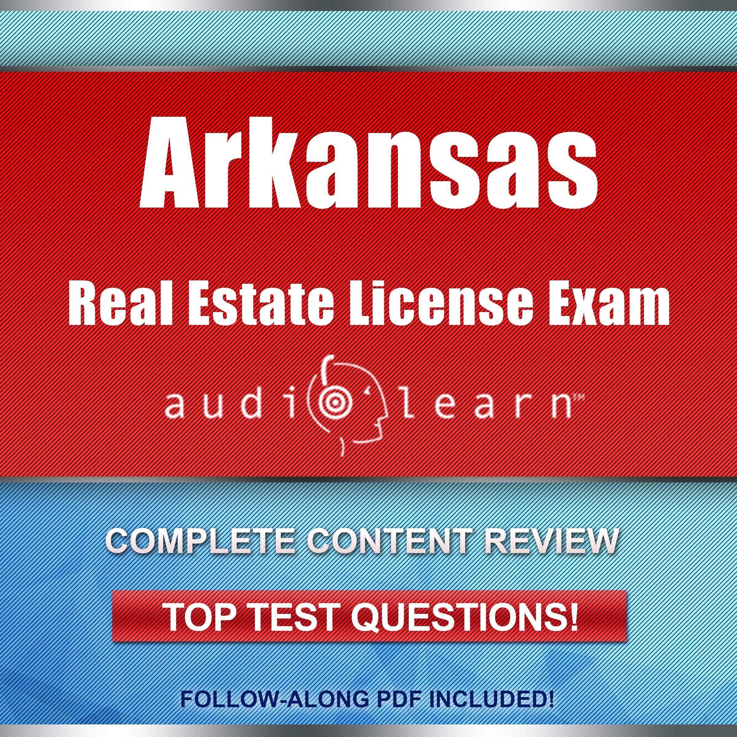 Cover art for Arkansas Real Estate License Exam AudioLearn - Complete Audio Review for the Real Estate License Examination in Arkansas!