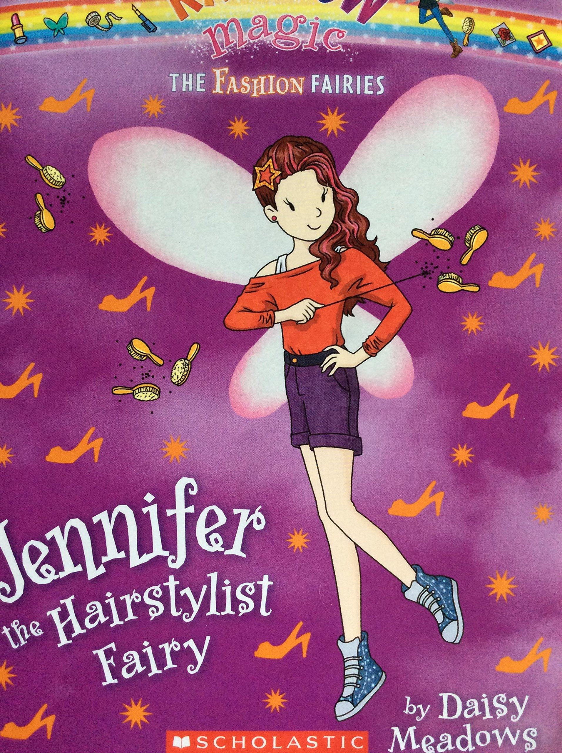 Rainbow Magic The Fashion Fairies Jennifer the Hairstylist Fairy [Unknown Binding]