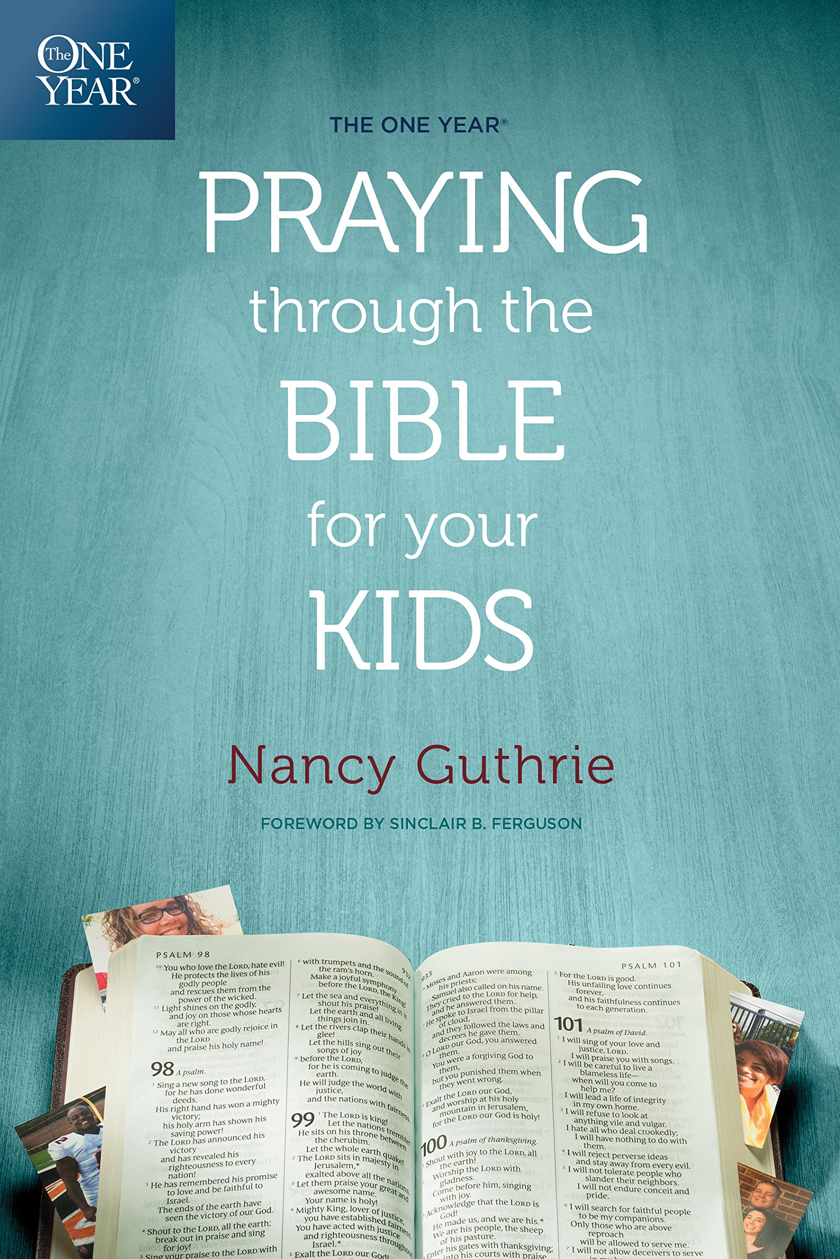 The One Year Praying through the Bible for Your Kids: A Daily ...