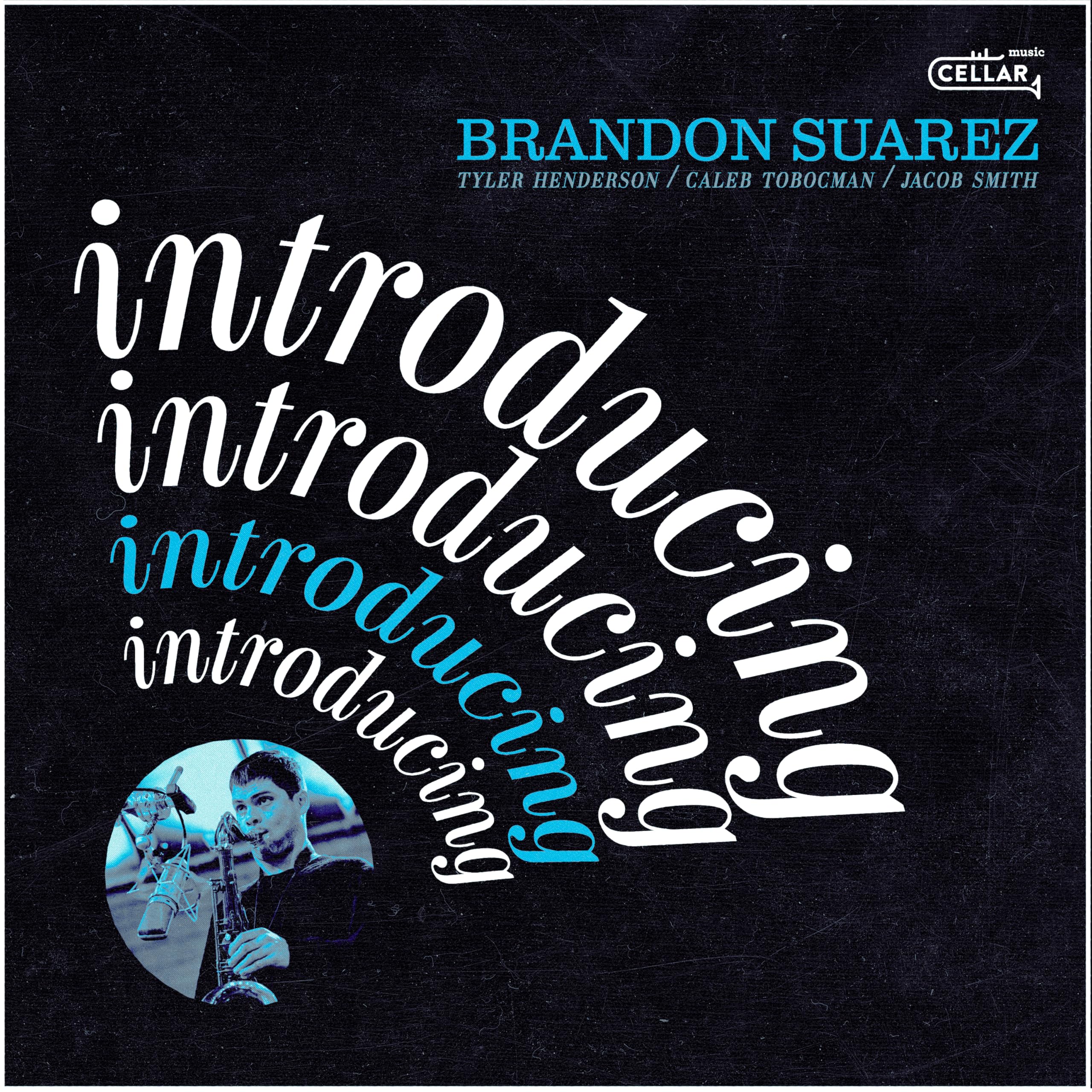 Brandon Suarez Introducing CD New 628308831272