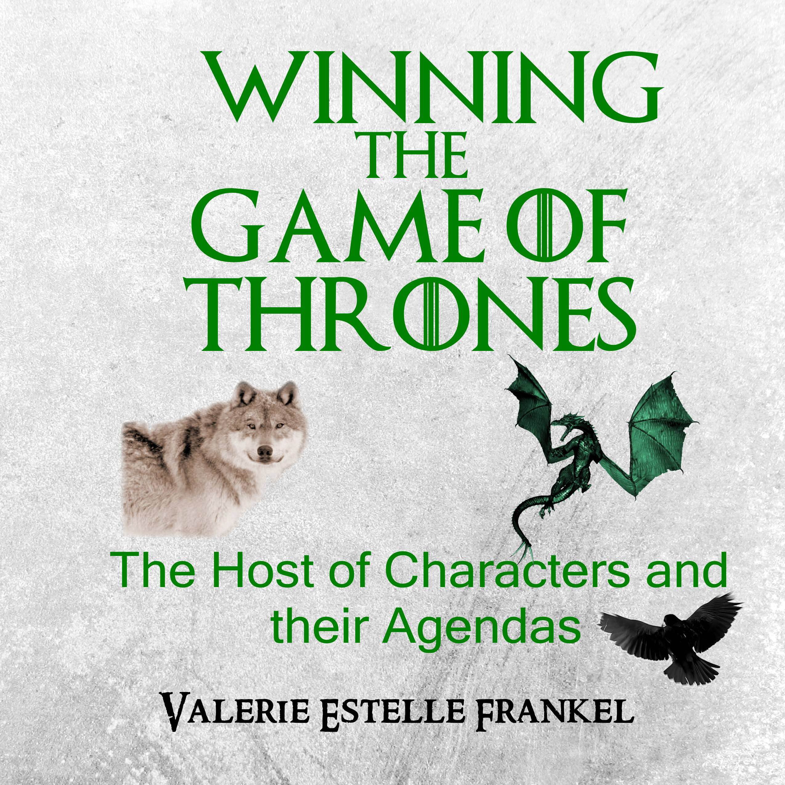 Winning the Game of Thrones