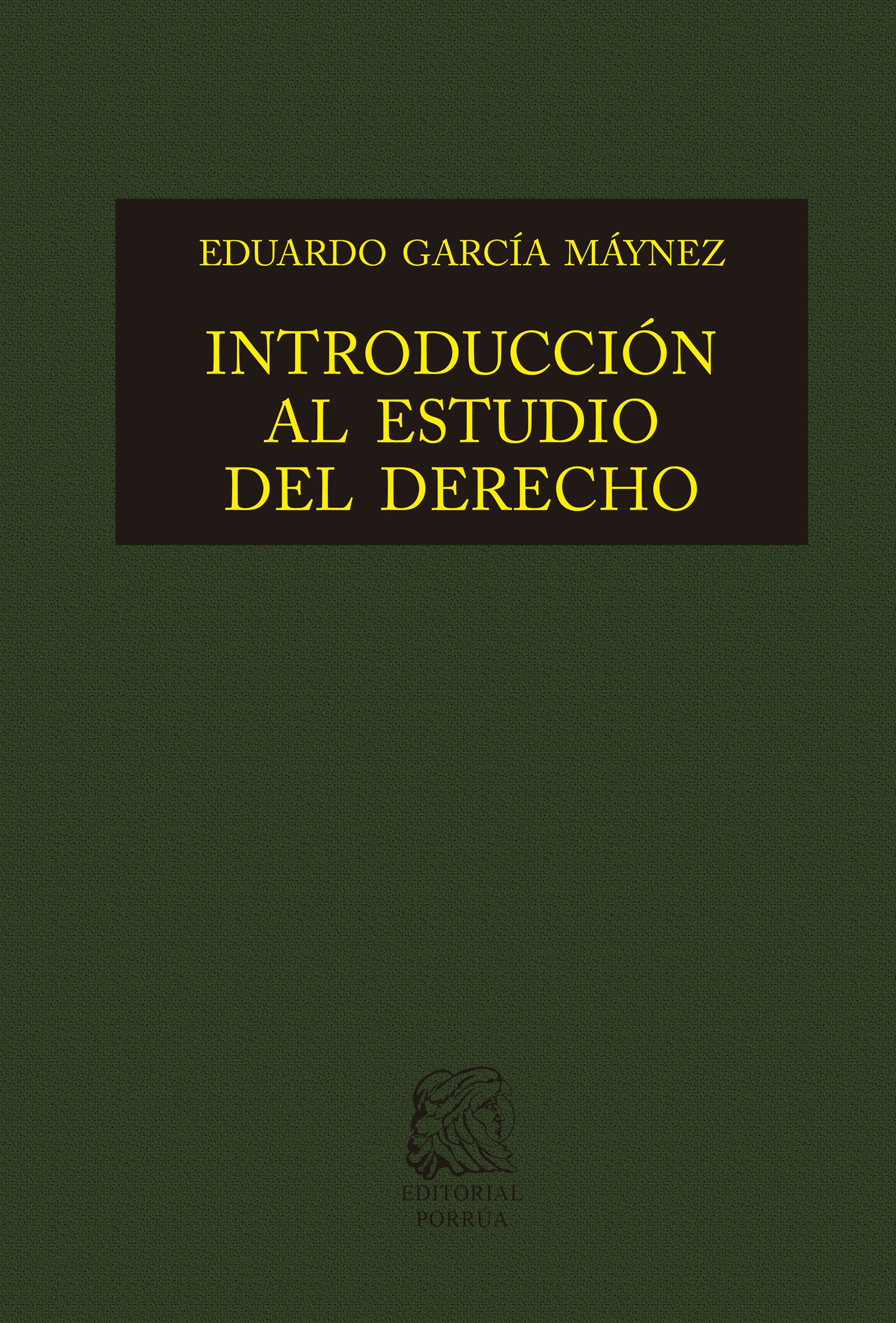 Introducción al estudio del derecho (Biblioteca Jurídica Porrúa) (Spanish Edition)