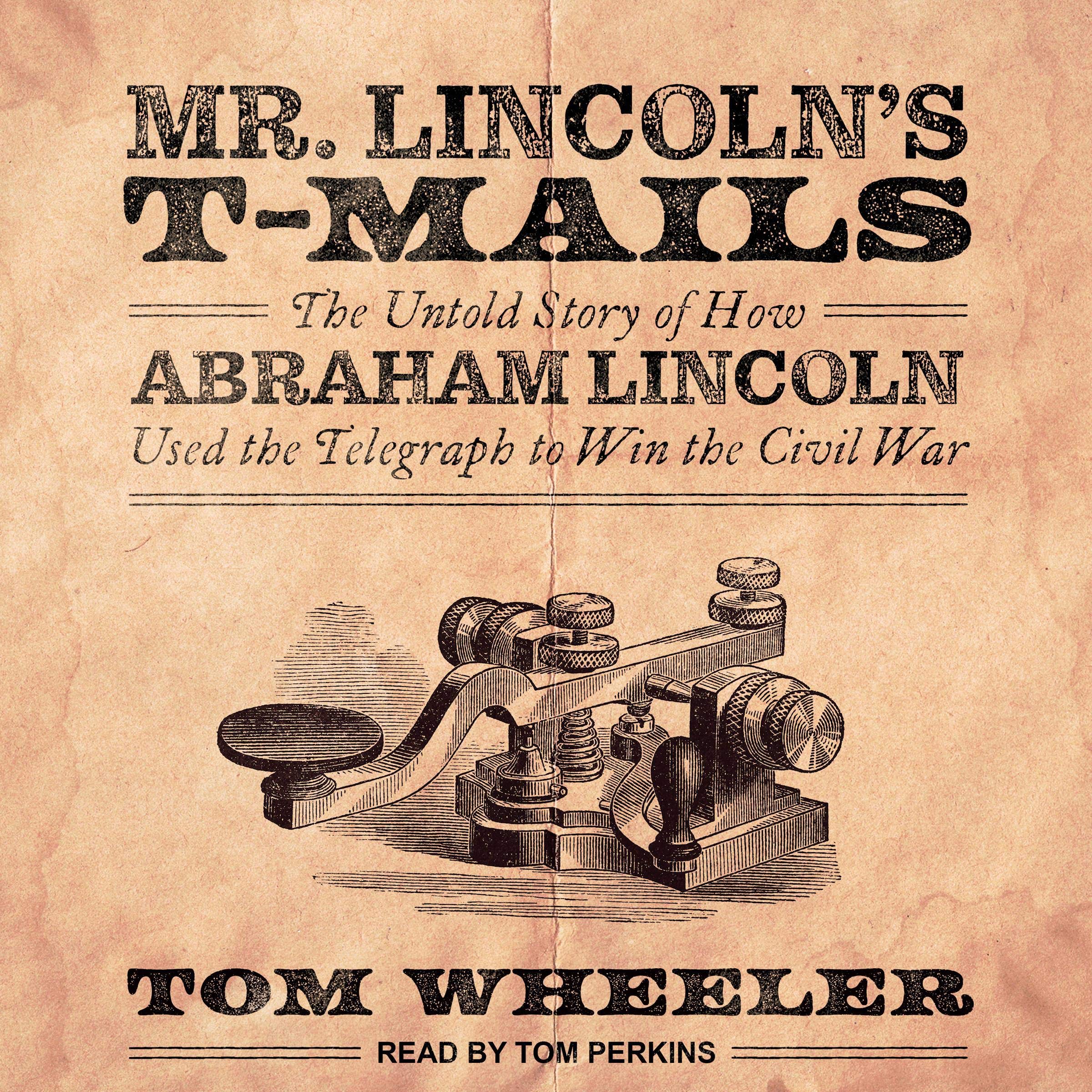 Cover art for Mr. Lincoln's T-Mails