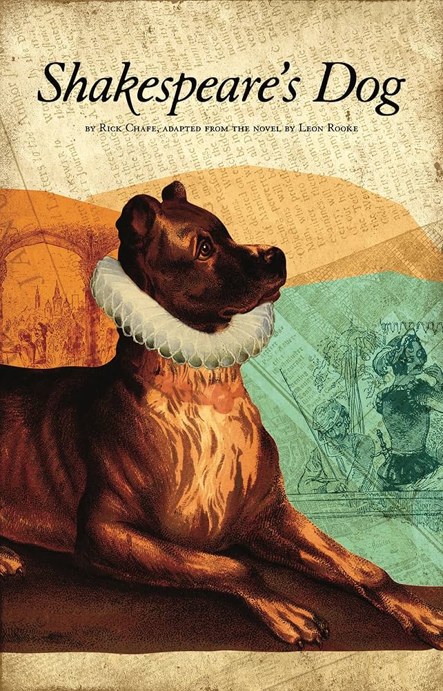 Shakespeare's Dog: Chafe, Rick: 9780887548673: Books - Amazon.ca
