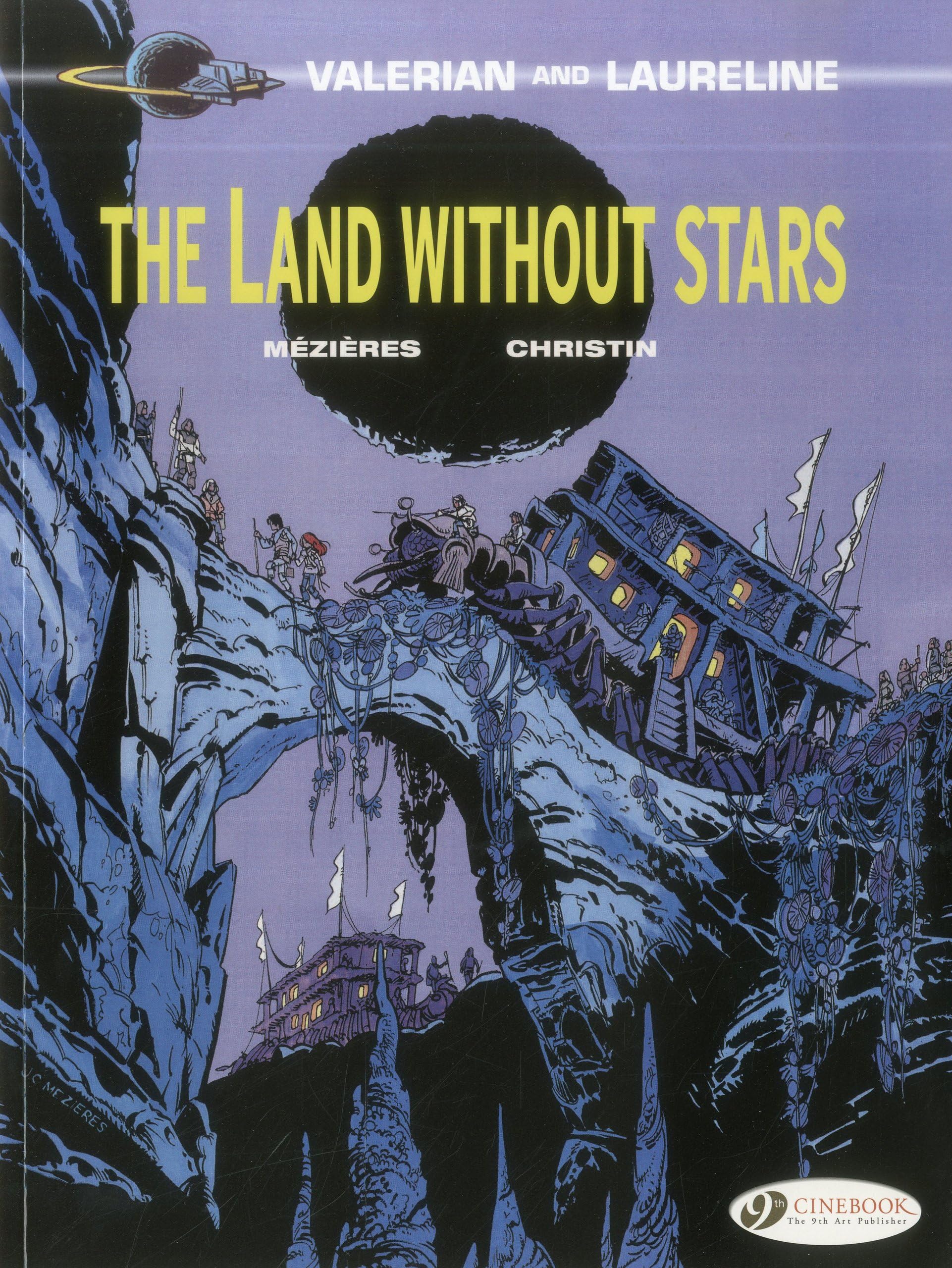 Valerian 3 - The Land without Stars: Why We Can't Live Without Deceit