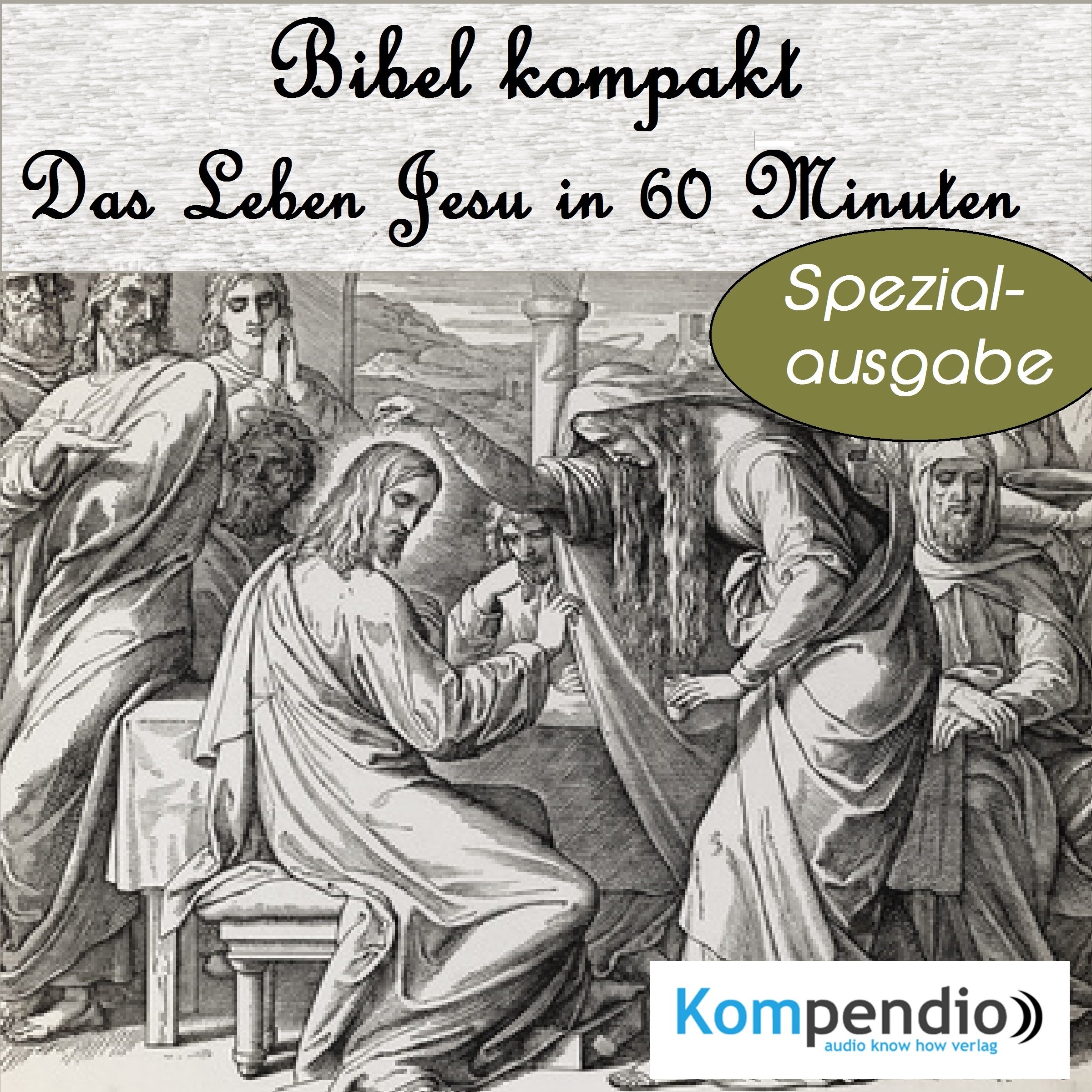 Das Leben Jesu in 60 Minuten