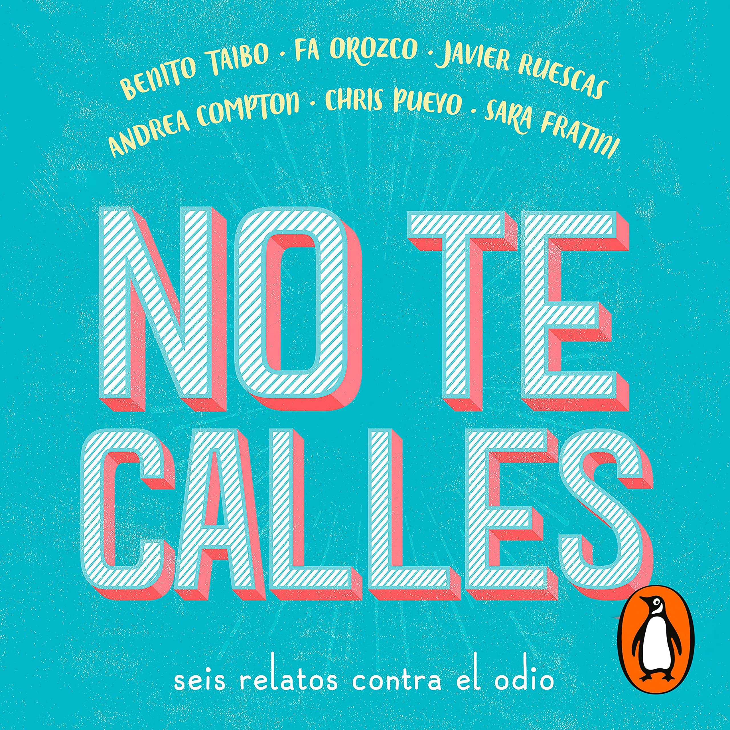 No te calles [Do Not Shut Up]