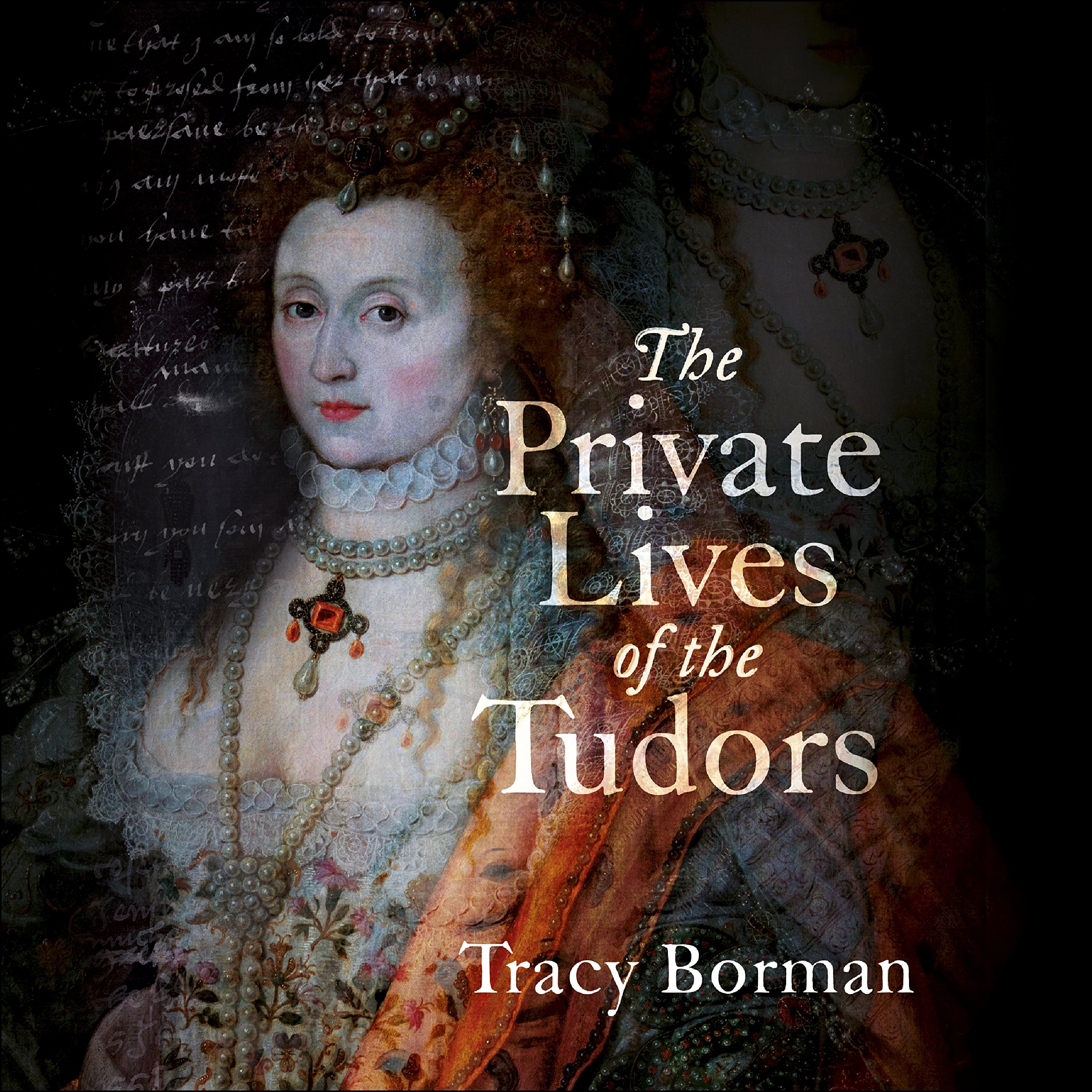 Cover art for The Private Lives of the Tudors
