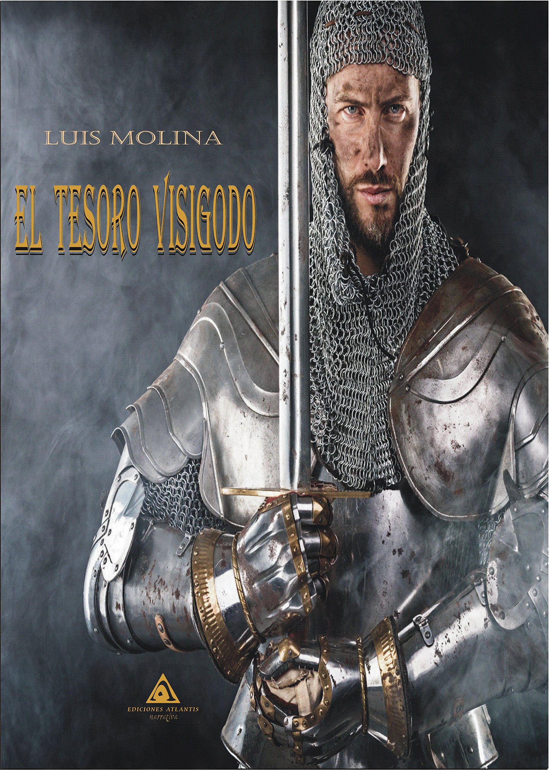 El tesoro visigodo (NOVELA HISTORICA)