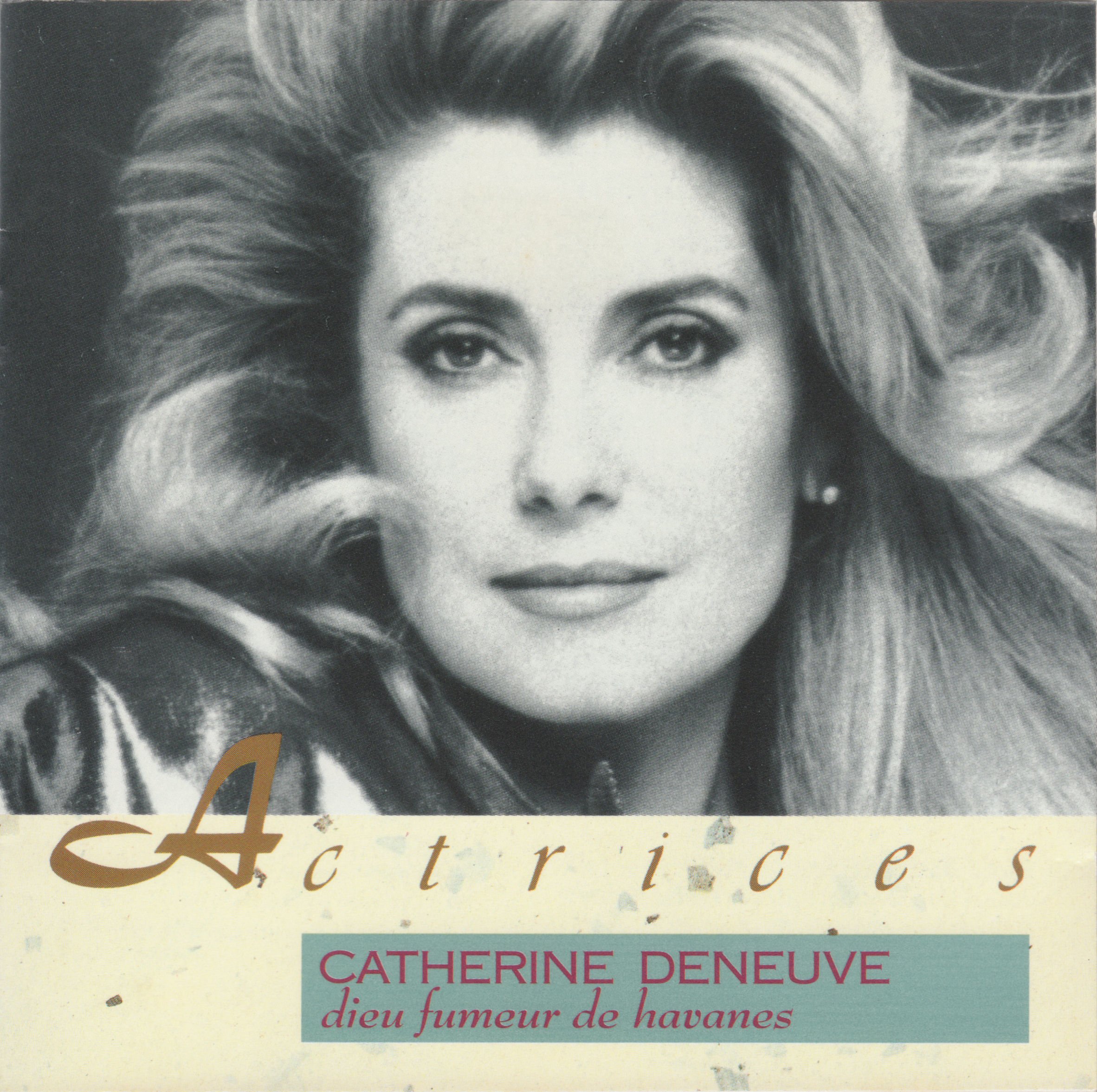 Dieu Fumeur De [Audio CD] Deneuve, Catherine