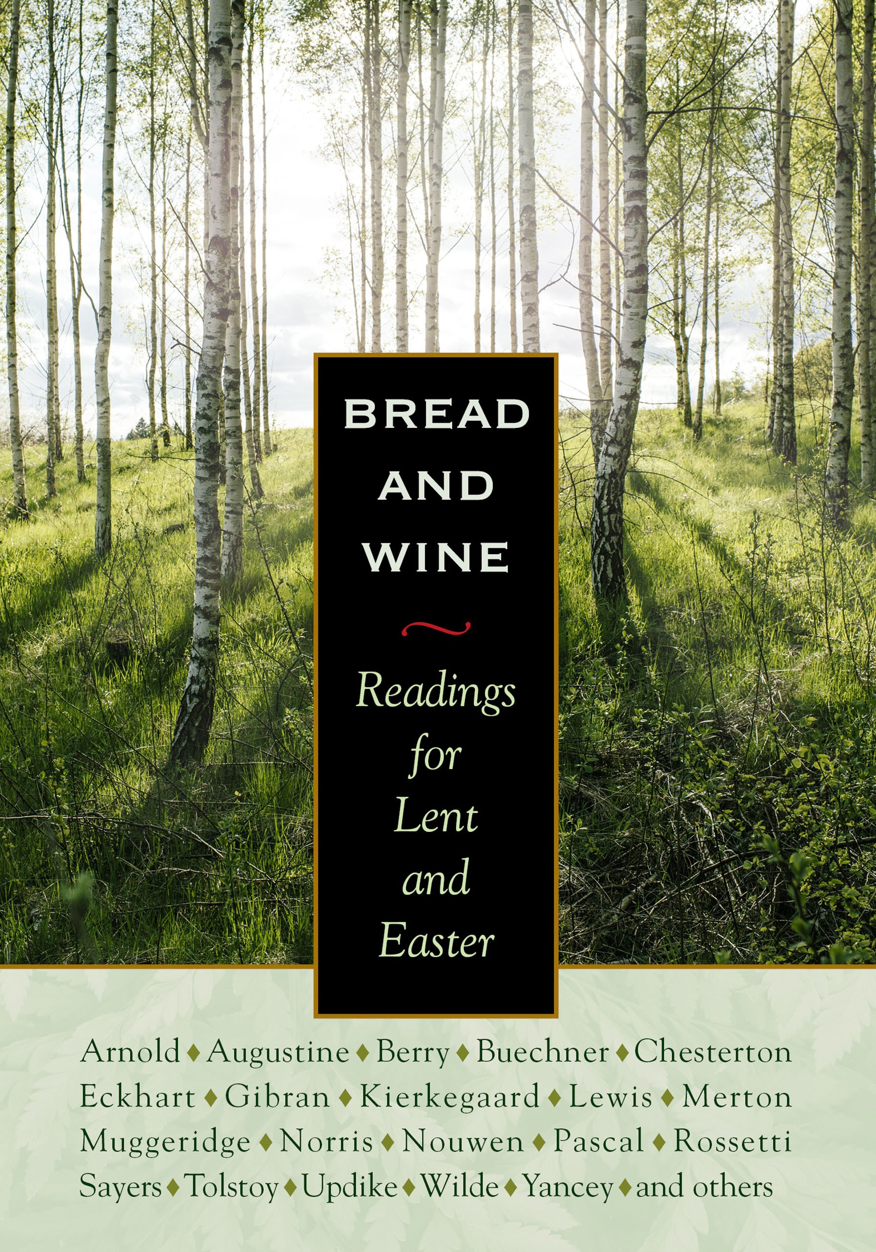 Bread and Wine: Readings for Lent and Easter (Plough Daily Devotionals)