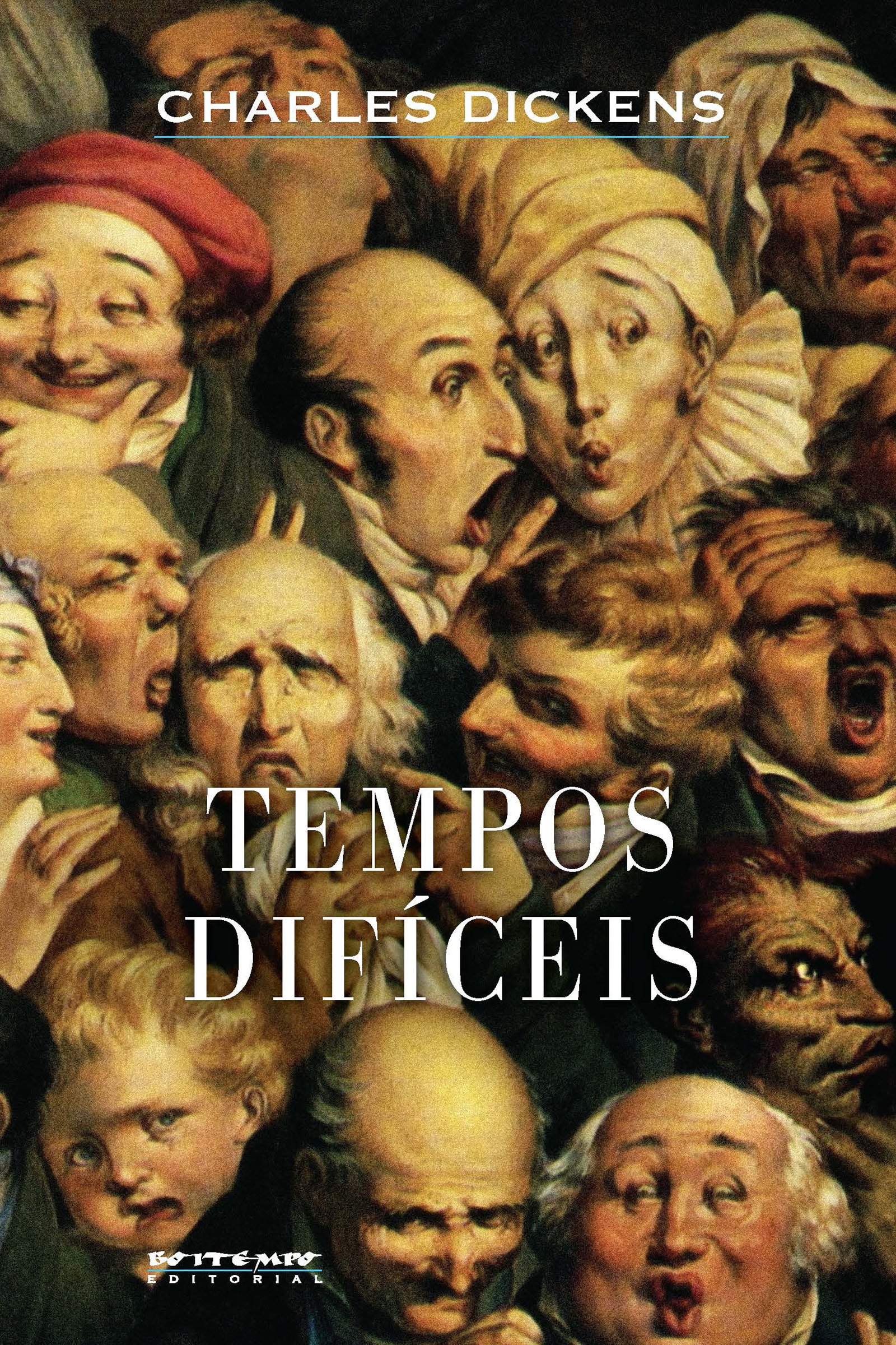 Tempos difíceis (Coleção Clássicos Boitempo) (Portuguese Edition)