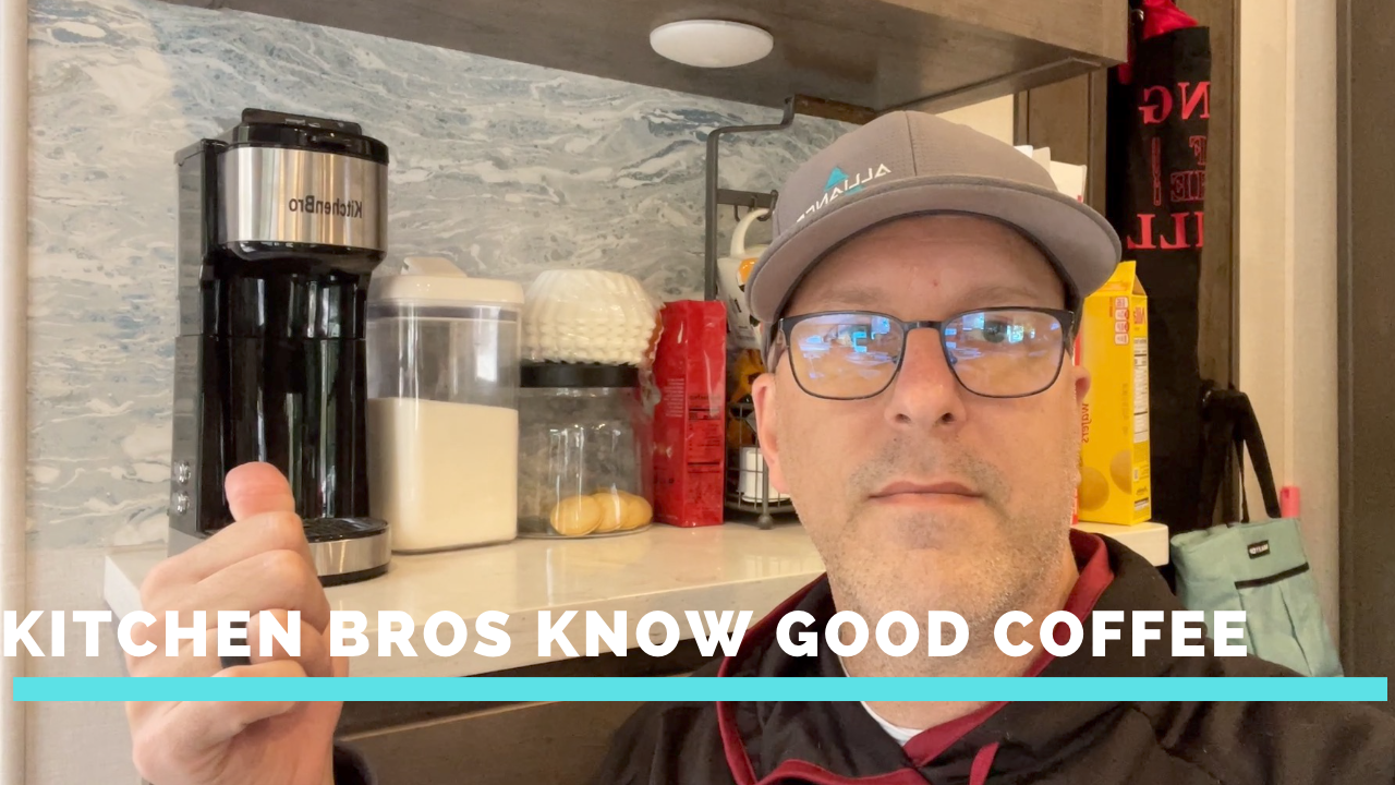 Kitchen Bros Know Good Coffee