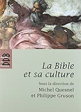 Download La Bible et sa culture: Ancien Testament - Jésus et le Nouveau Testament PDF