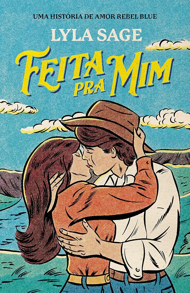 Feita pra mim (Fazenda Rebel Blue Livro 1)