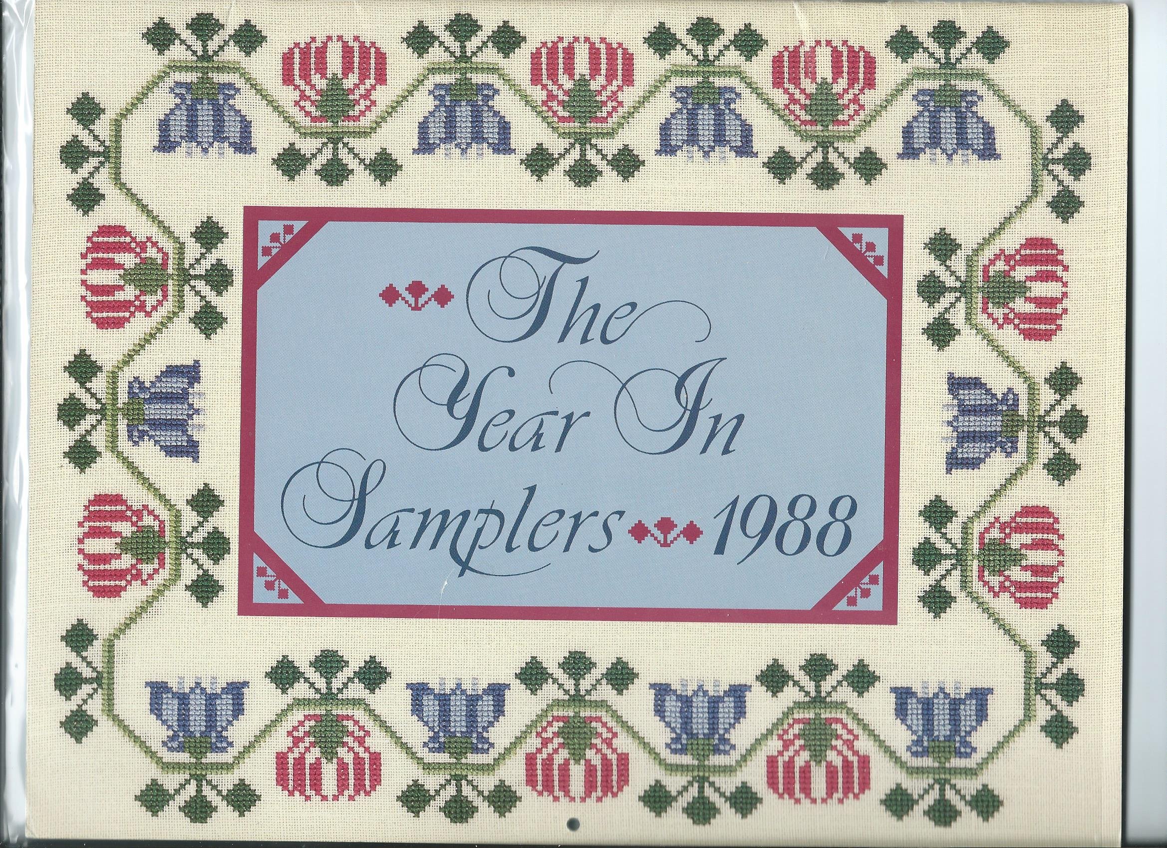 THE YEAR IN SAMPLERS 1988 (Workbook, needlework, calendar,)