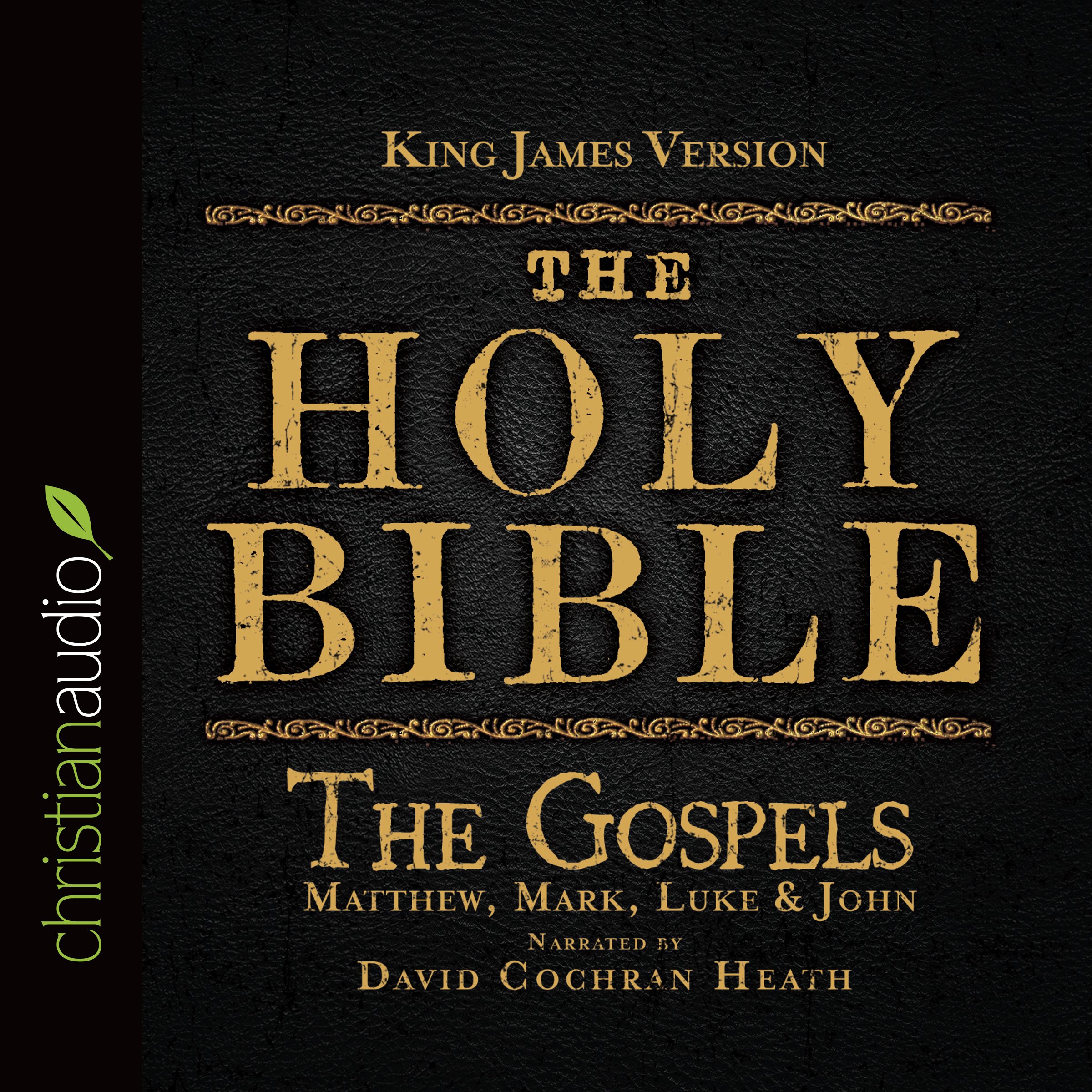 The Holy Bible in Audio - King James Version: The Gospels